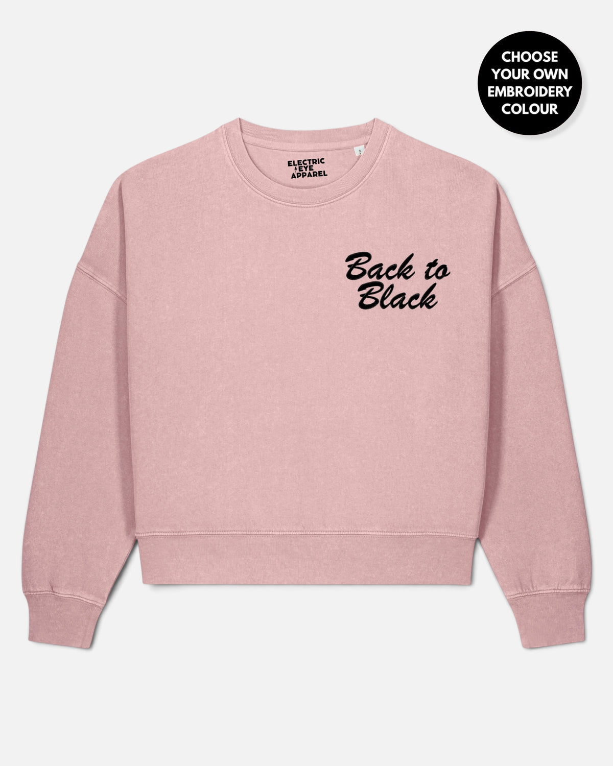 Women's 'BACK TO BLACK' left chest embroidered premium organic women's drop shoulder 'Alma' sweatshirt