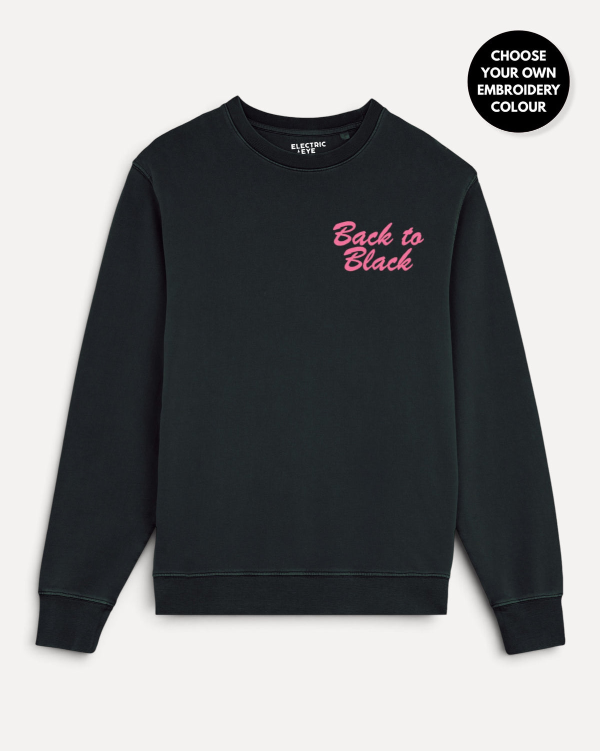 Women's 'BACK TO BLACK' left chest embroidered premium organic cotton 'Matcher' sweatshirt - EXTENDED SIZING