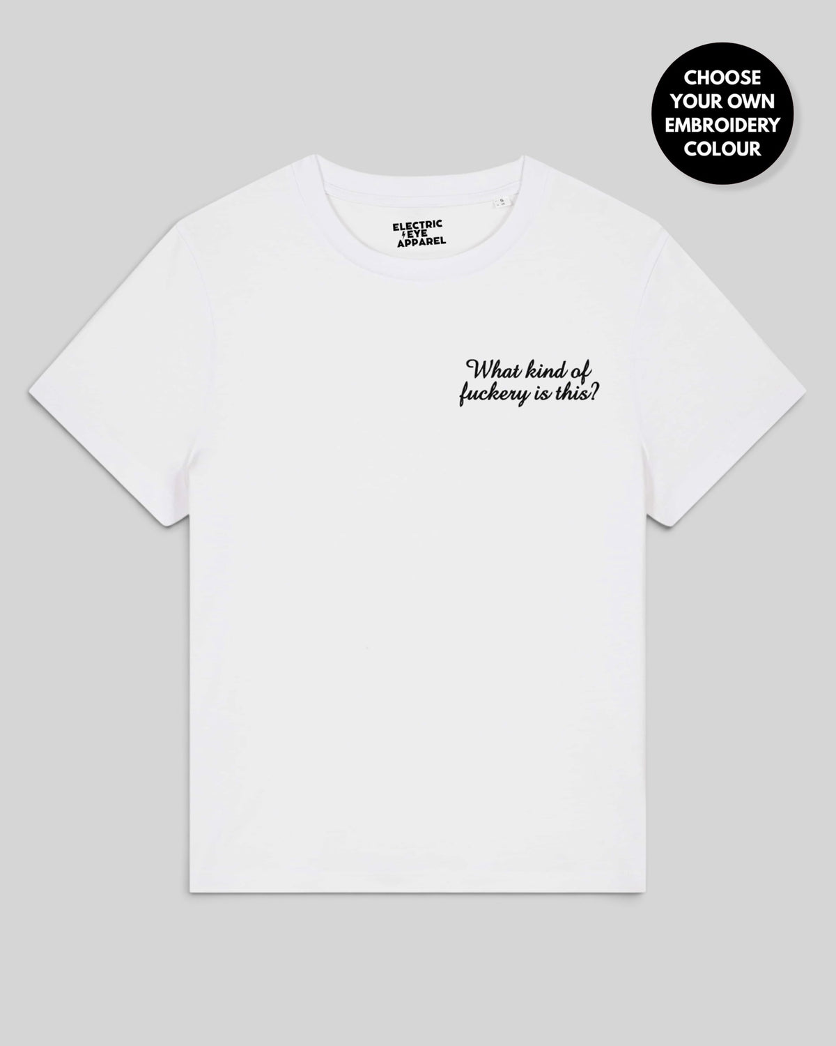 Women's 'WHAT KIND OF F CKERY IS THIS?' left chest embroidered premium organic medium fit 'Muser' t-shirt