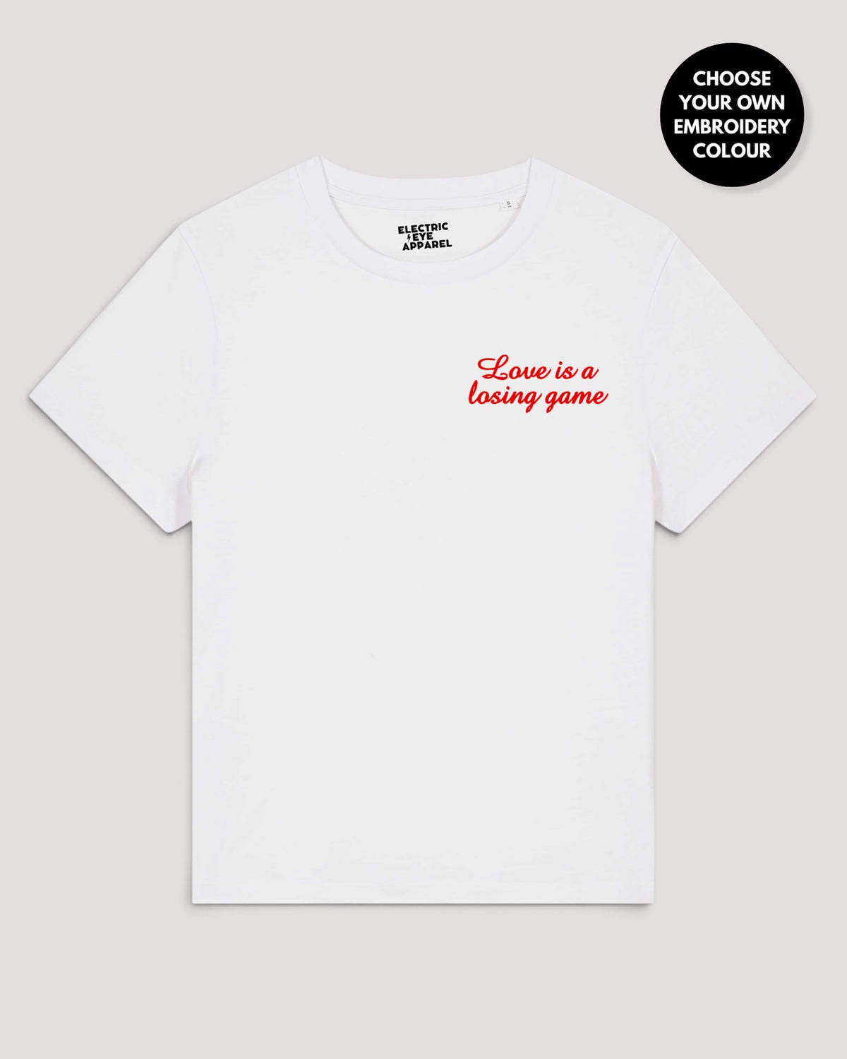 Women's 'LOVE IS A LOSING GAME' left chest embroidered premium organic medium fit 'Muser' t-shirt
