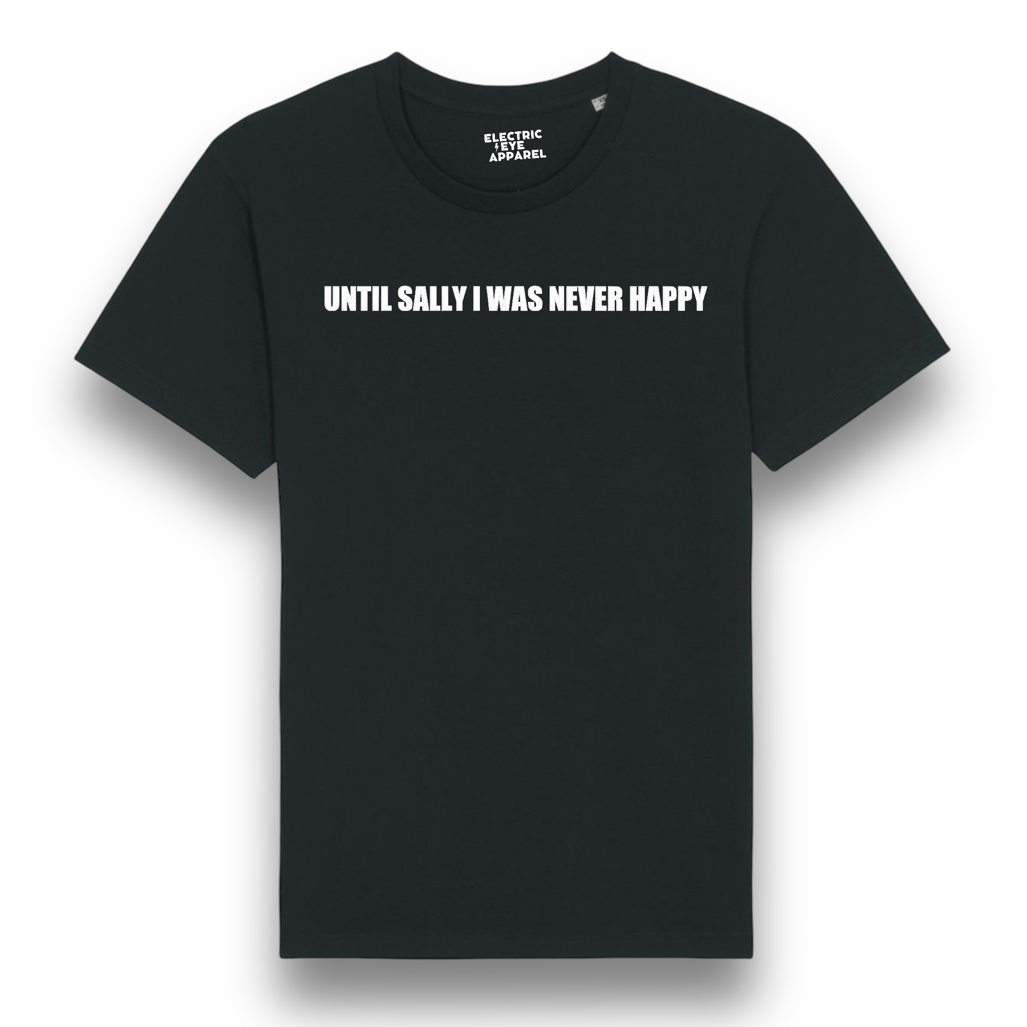 'UNTIL SALLY I WAS NEVER HAPPY' embroidered premium organic iconic men's 'rocker' t-shirt - inspired by The Stone Roses