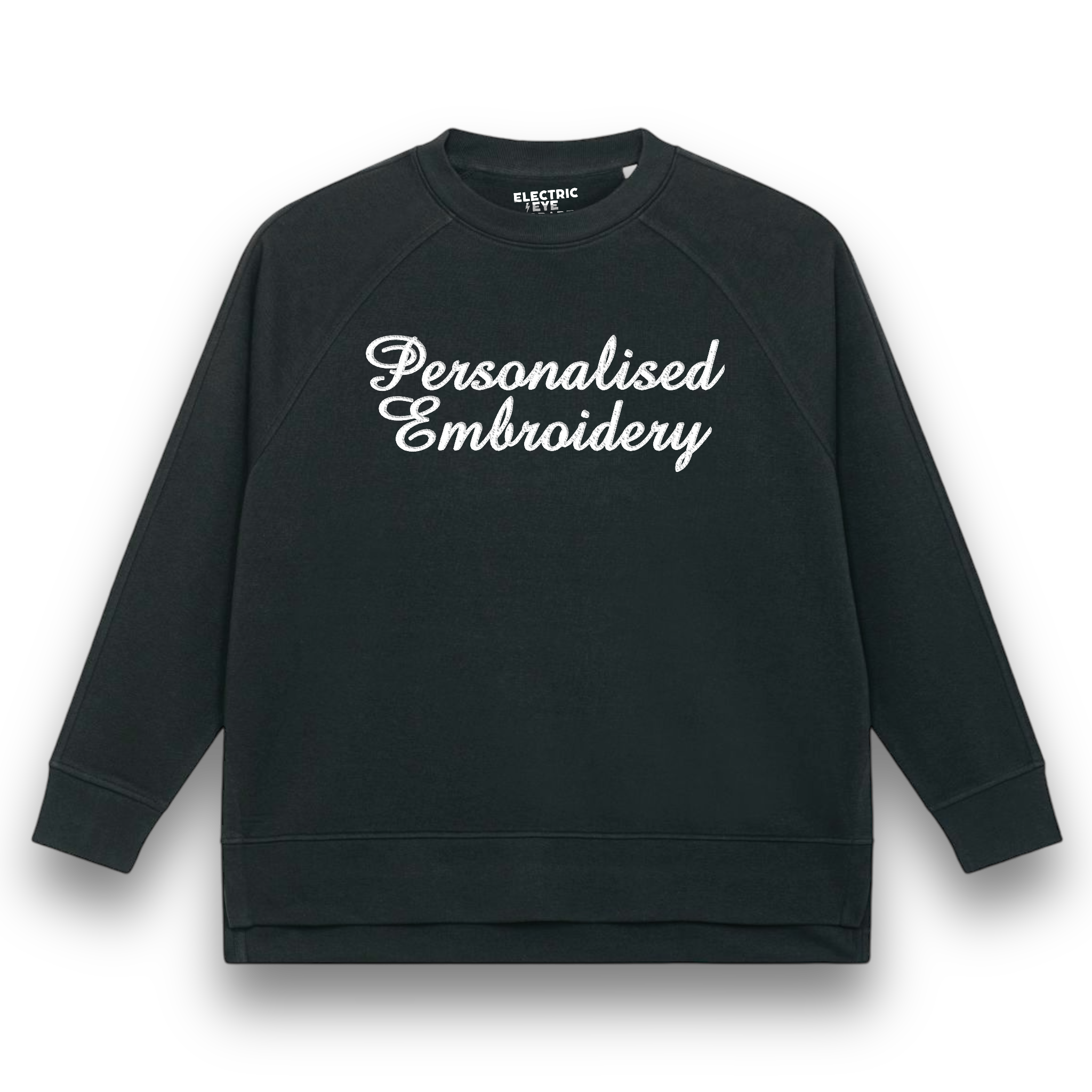 Personalised Lyric Centre Chest Embroidered premium organic women's oversized raglan sleeve side slit 'Wilder' sweatshirt - choose your own lyrics, font and thread colour