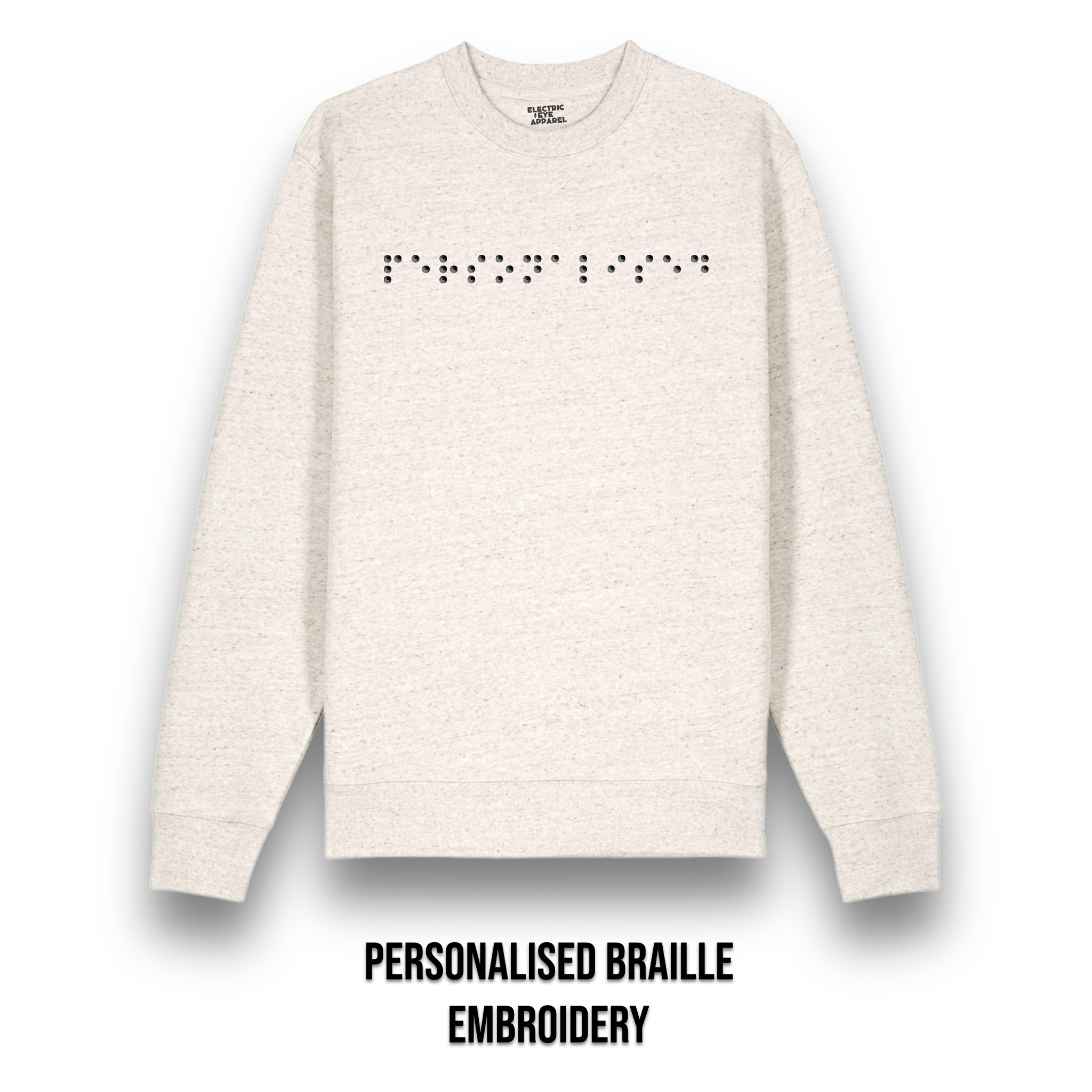 Personalised Braille Lyric Centre Chest Embroidered premium organic unisex classic crew neck 'Changer' sweatshirt - convert lyrics to braille, choose your own thread colour