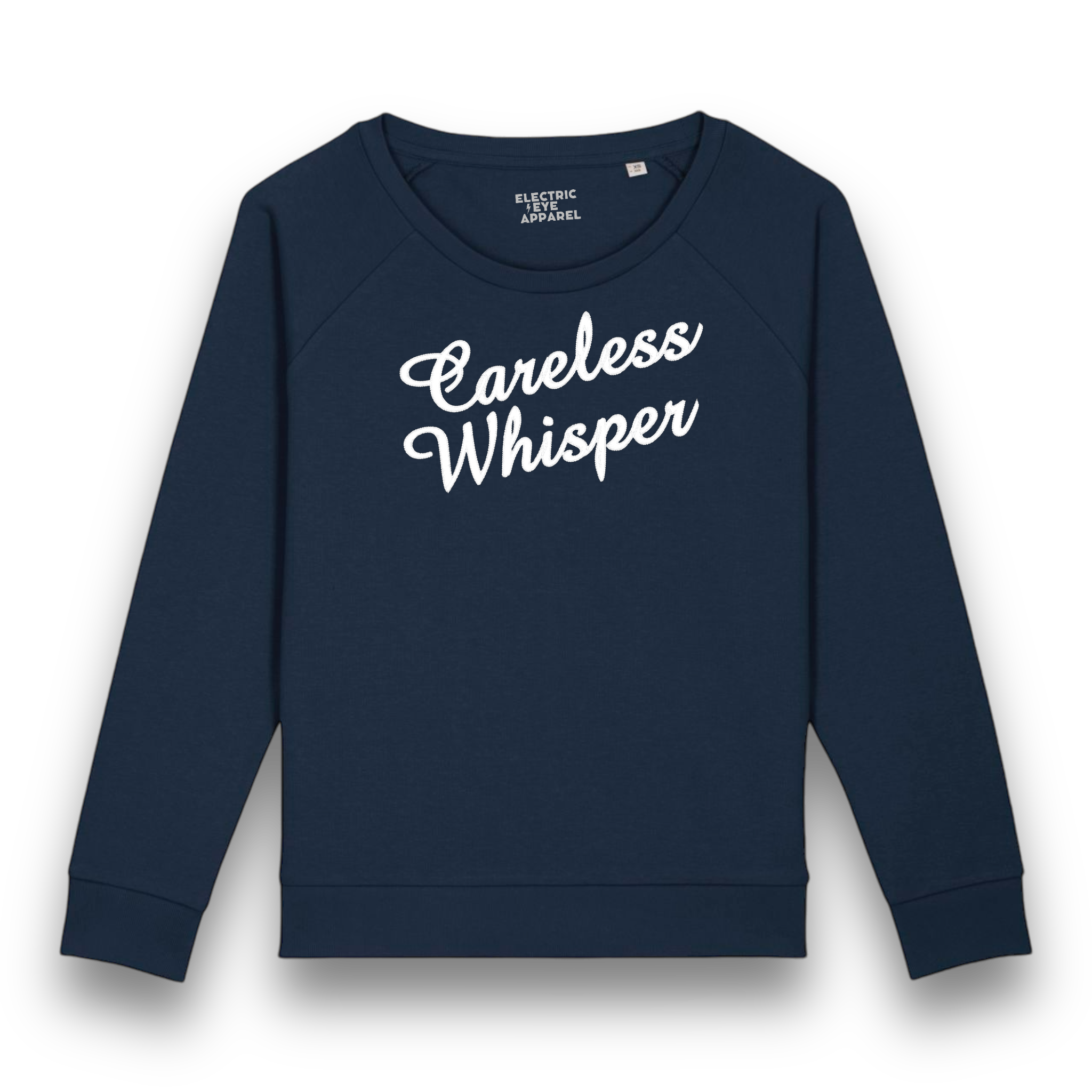 'CARELESS WHISPER' embroidered organic relaxed fit women's raglan 'dazzler' sweatshirt - inspired by George Michael