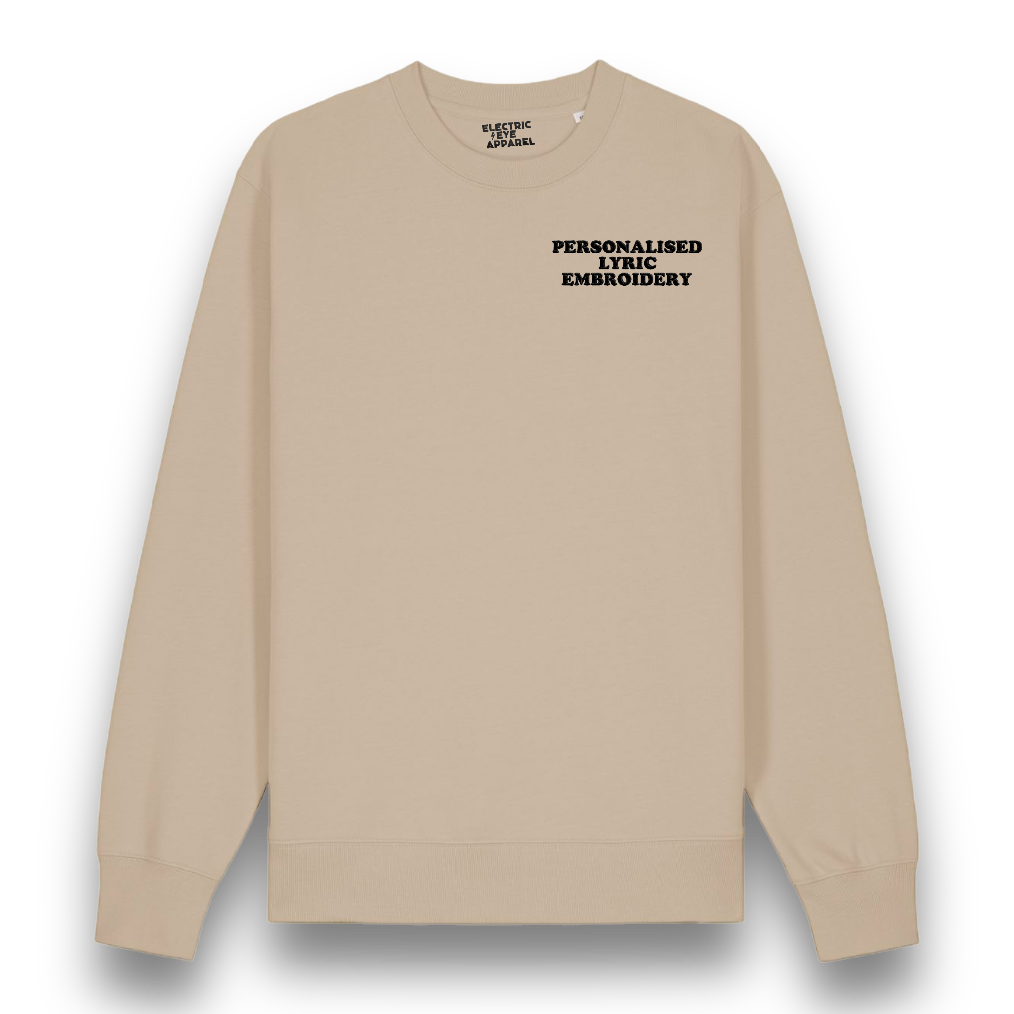 Personalised Lyric Left Chest Embroidered premium organic unisex classic crew neck 'Changer' sweatshirt - choose your own lyrics, font and thread colour