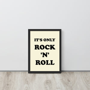 Framed 'It's Only Rock 'n' Roll' Premium Printed Lyric Typography Poster - Vintage White / Black