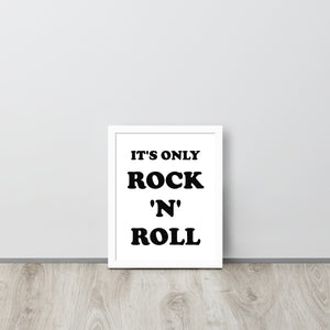 Framed 'It's Only Rock 'n' Roll' Lyric Typography - Premium Printed Poster (Black or White Frame)