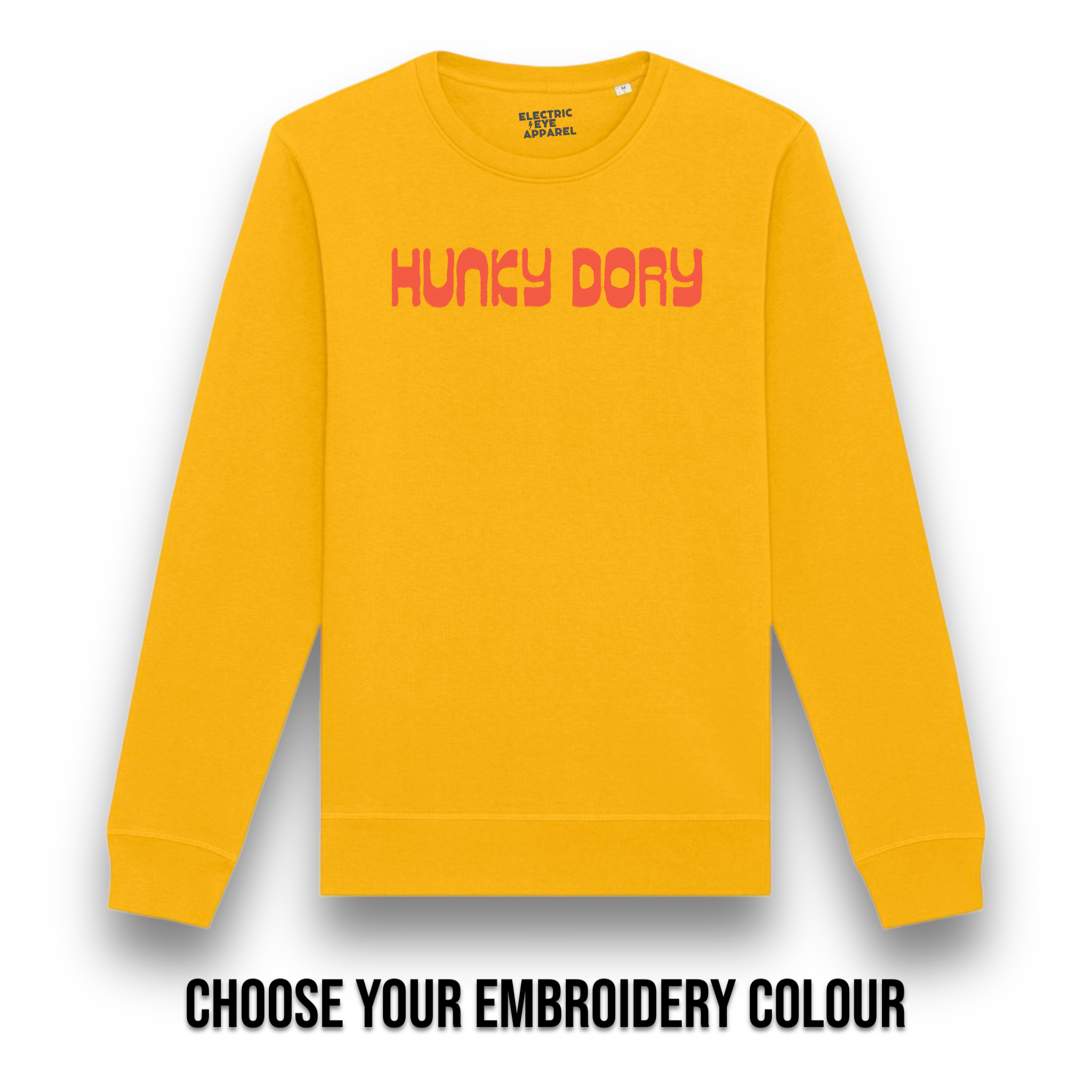'HUNKY DORY' embroidered premium organic cotton unisex 'roller' sweatshirt inspired by David Bowie, choose your own embroidery colour