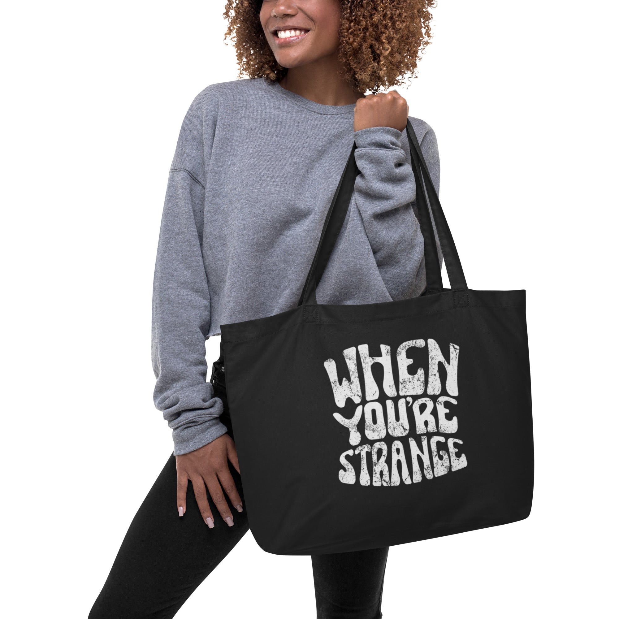 When You're Strange 60s Style Typography Premium Printed Large organic tote bag