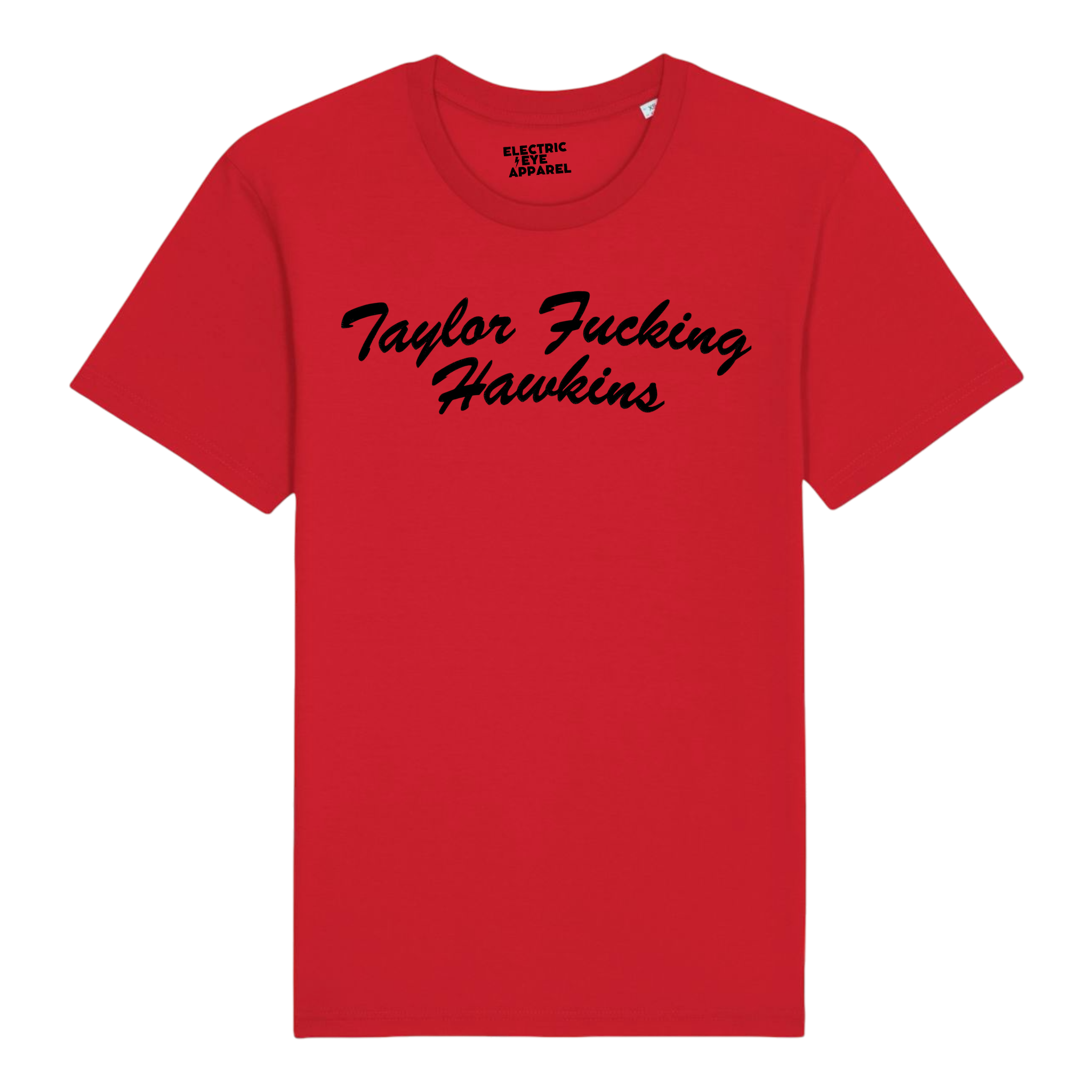 'TAYLOR F*CKING HAWKINS' embroidered premium organic iconic unisex 'rocker' t-shirt