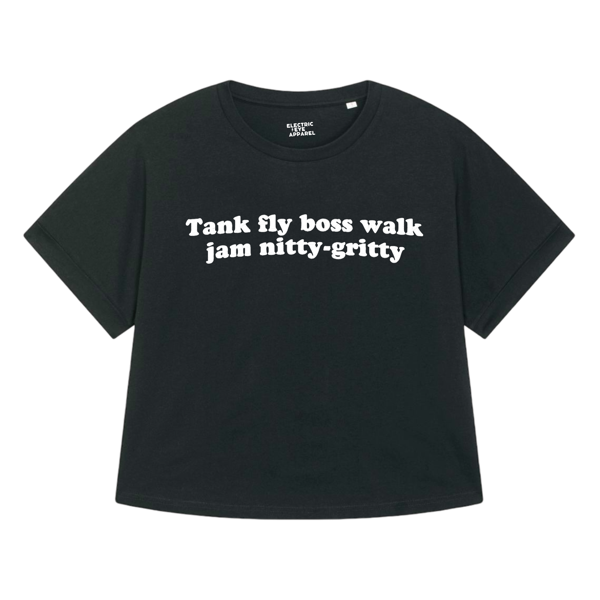 'TANK FLY BOSS WALK JAM NITTY-GRITTY' embroidered premium organic women's 90s oversized collider t-shirt - inspired by Beats International