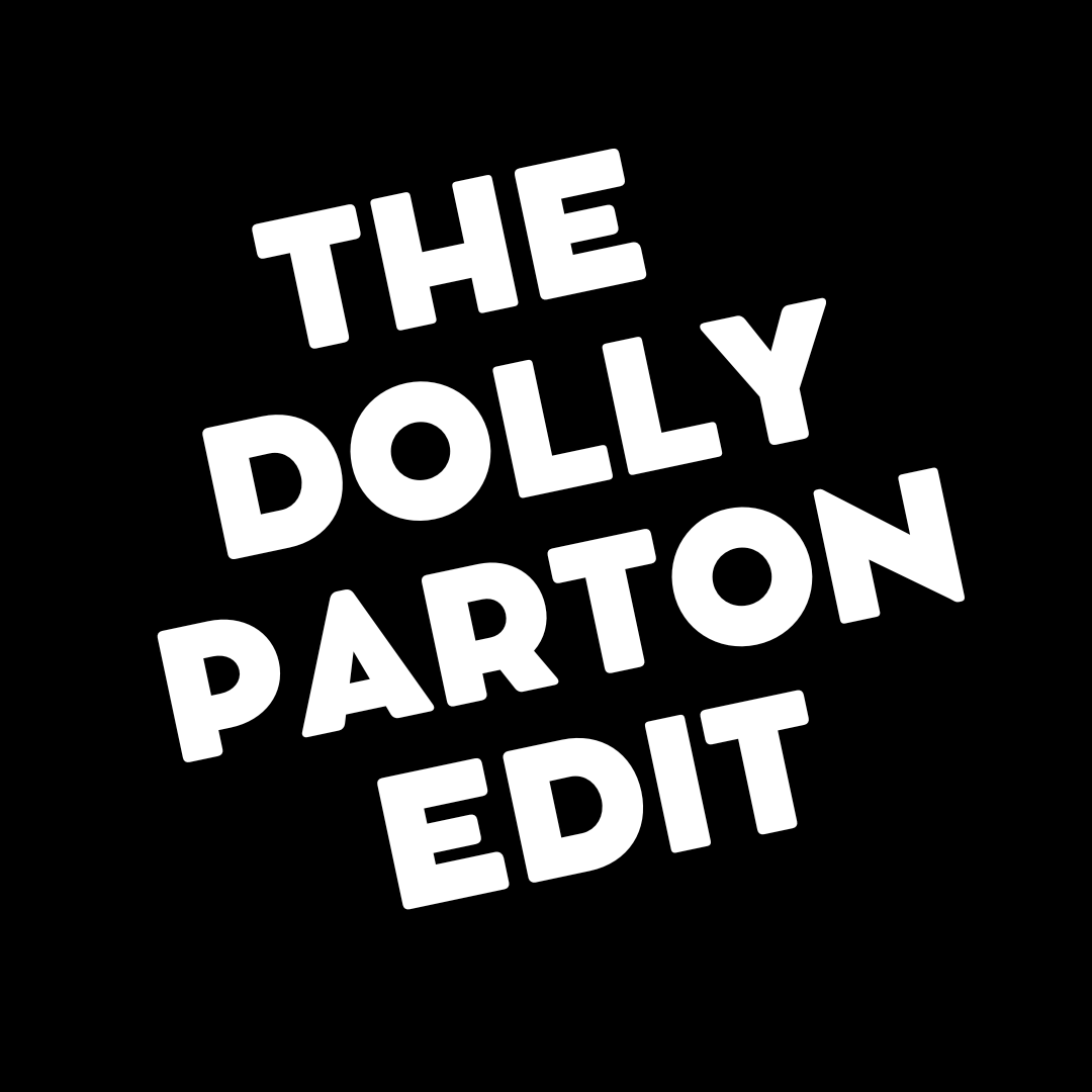 The Dolly Parton Edit