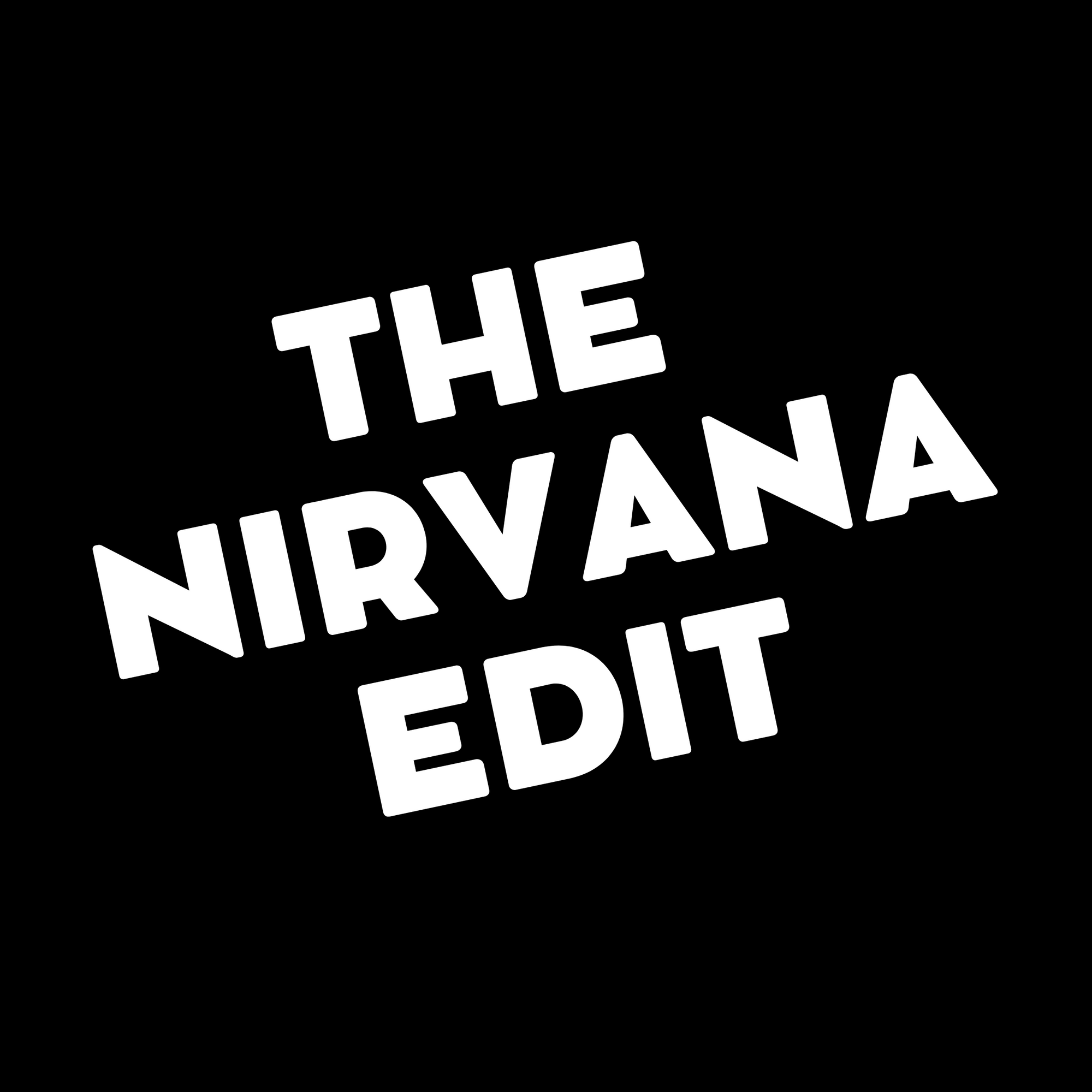 The Nirvana Edit