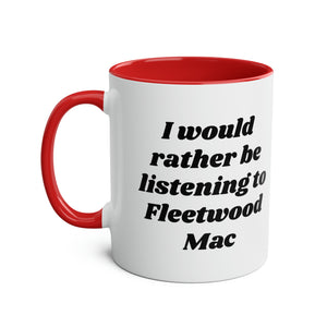 我宁愿听 FLEETWOOD MAC 双音咖啡杯，11 盎司