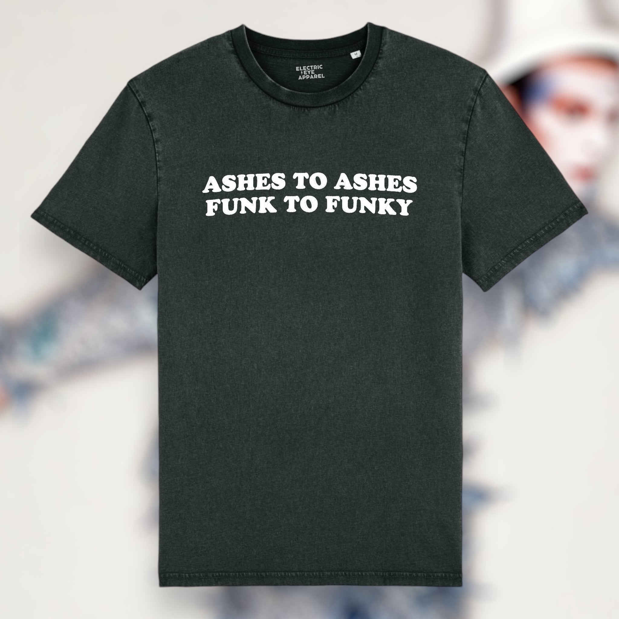 'ASHES TO ASHES FUNK TO FUNKY' embroidered premium organic unisex vintage aged t-shirt - inspired by David Bowie