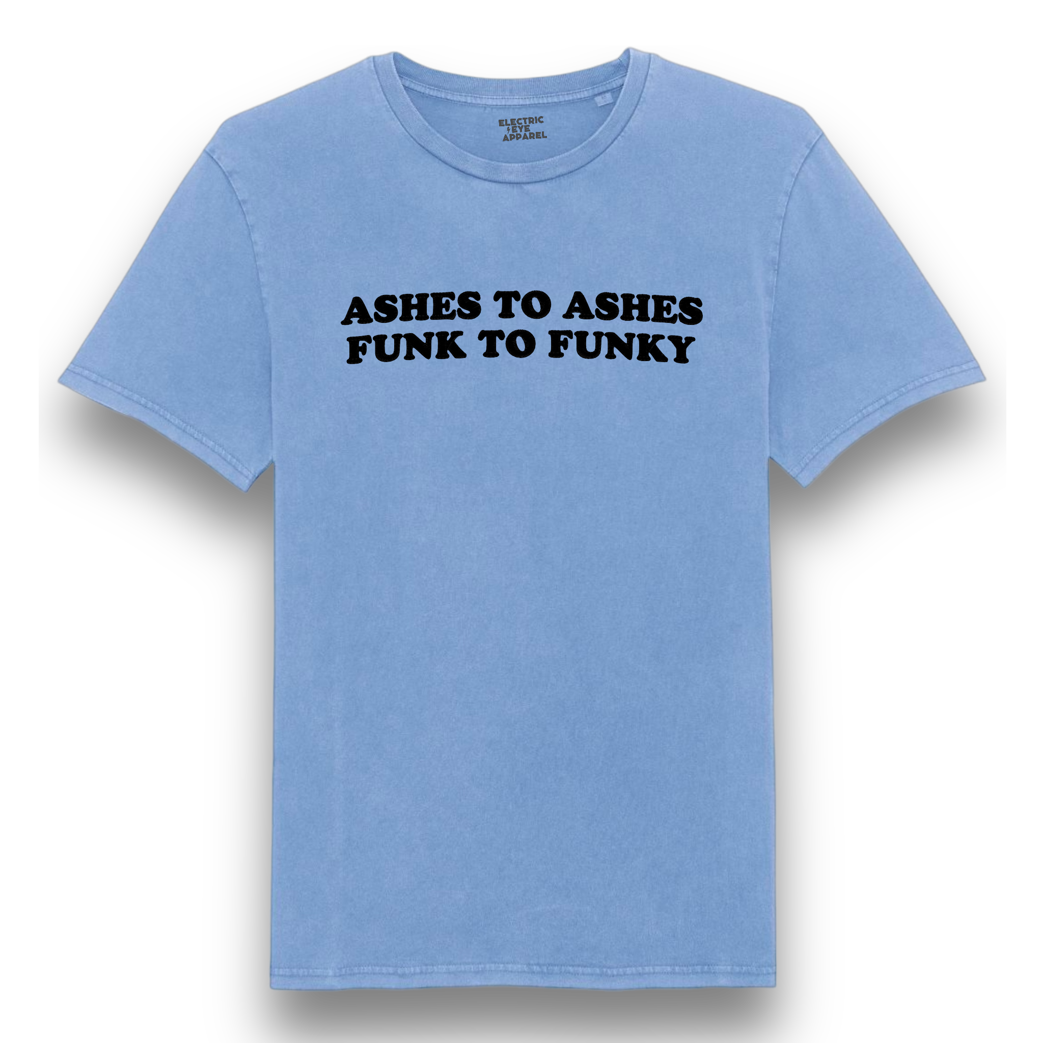 'ASHES TO ASHES FUNK TO FUNKY' embroidered premium organic unisex vintage aged t-shirt - inspired by David Bowie