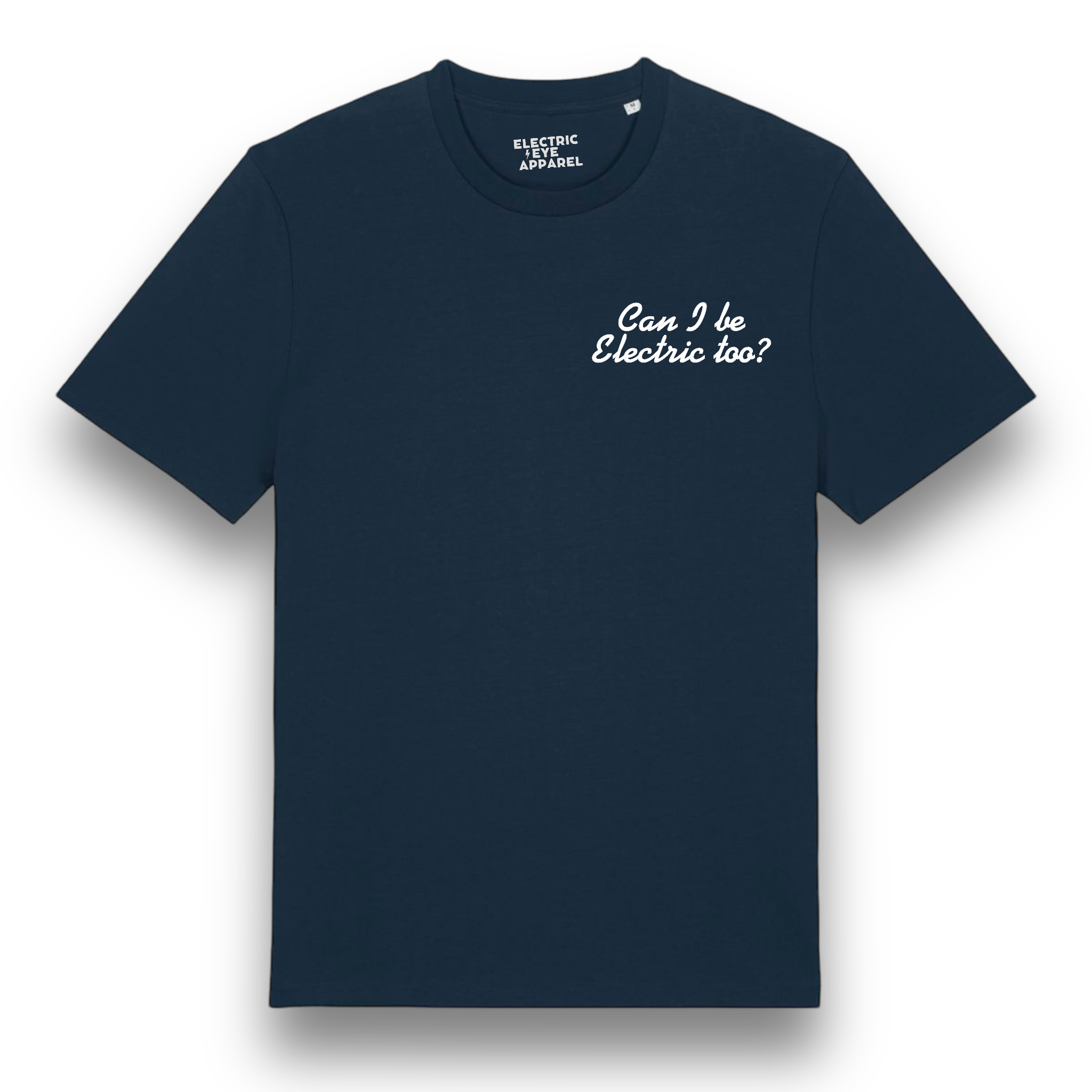 'CAN I BE ELECTRIC TOO?' left chest embroidered premium organic unisex medium fit 'creator' t-shirt - inspired by Oasis