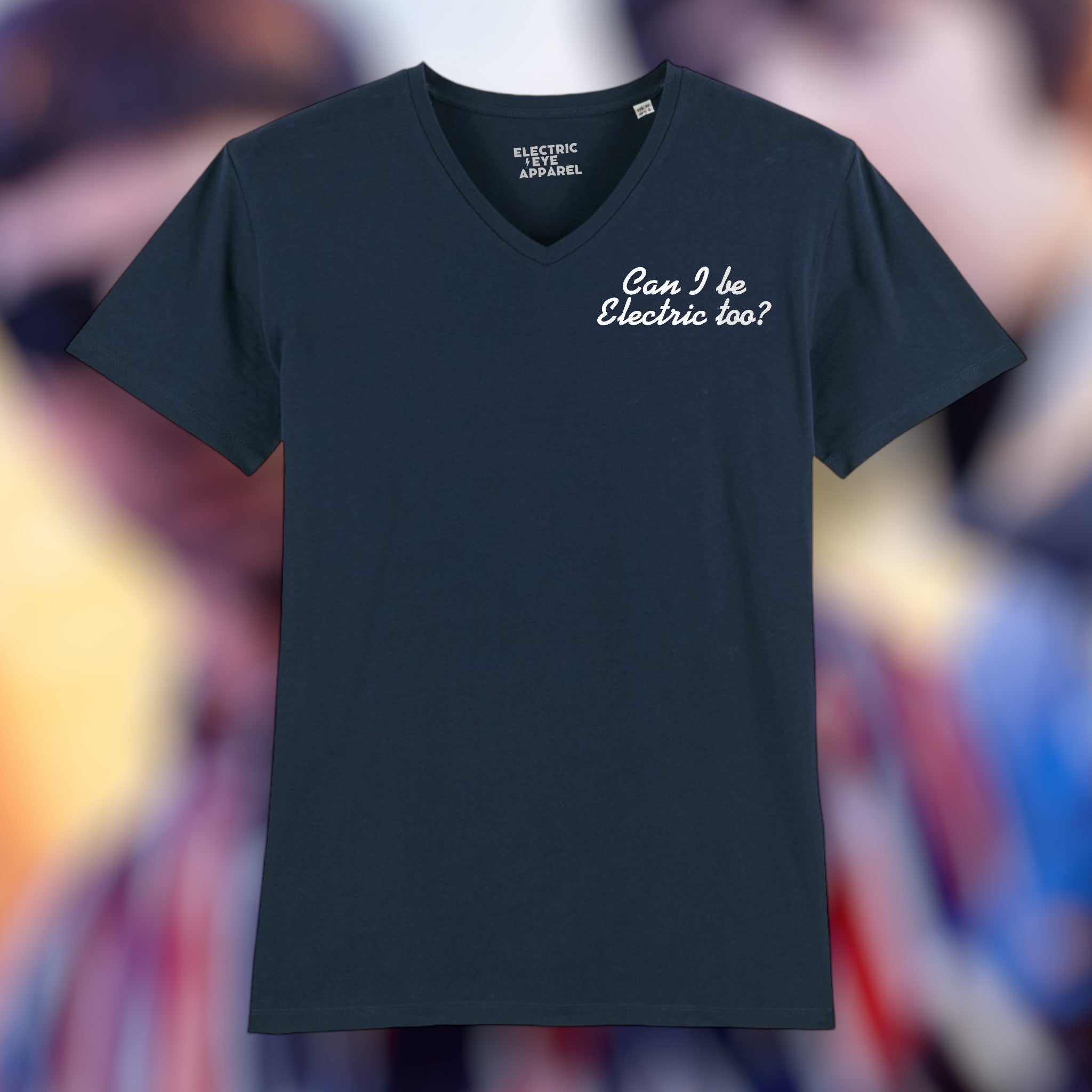 'CAN I BE ELECTRIC TOO?' left chest embroidered premium organic men's medium fit v-neck 'presenter' t-shirt - inspired by Oasis