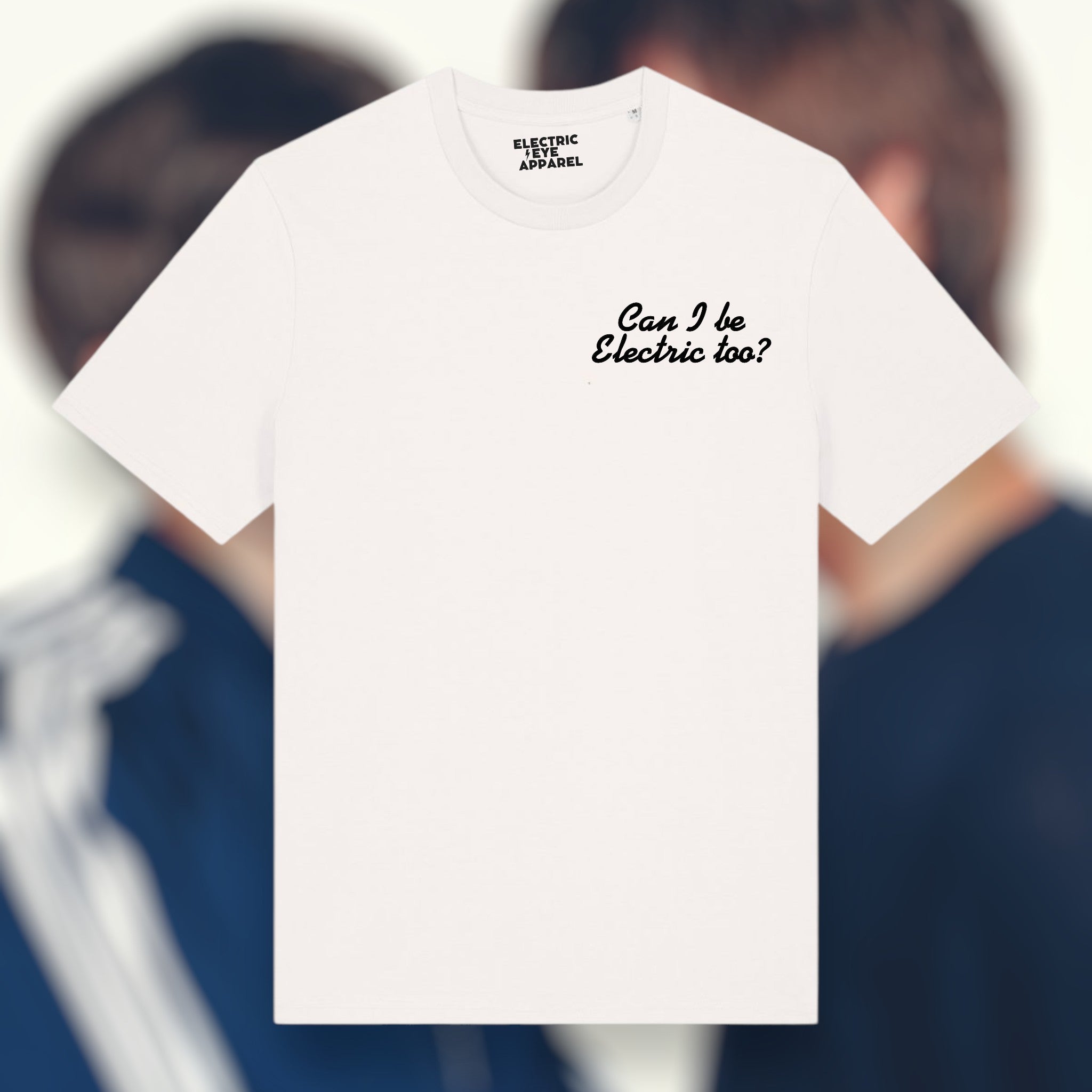 'CAN I BE ELECTRIC TOO?' left chest embroidered premium organic unisex medium fit 'creator' t-shirt - inspired by Oasis