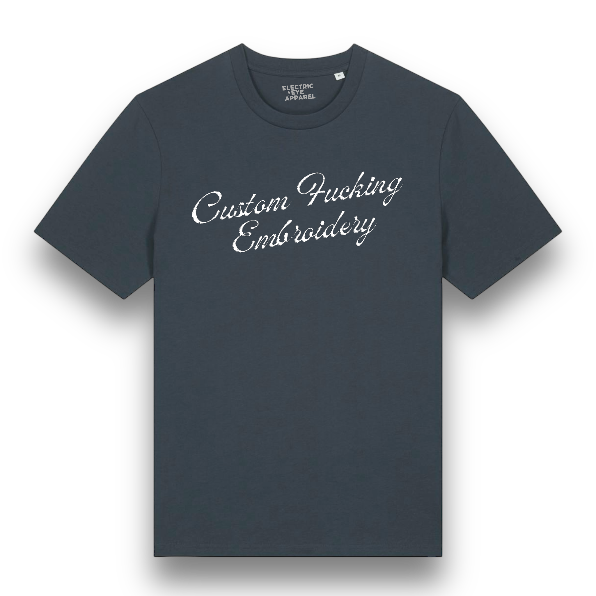 Custom Fucking Embroidery - choose your own name embroidered on a premium organic iconic men's 'Rocker' t-shirt - custom thread colour