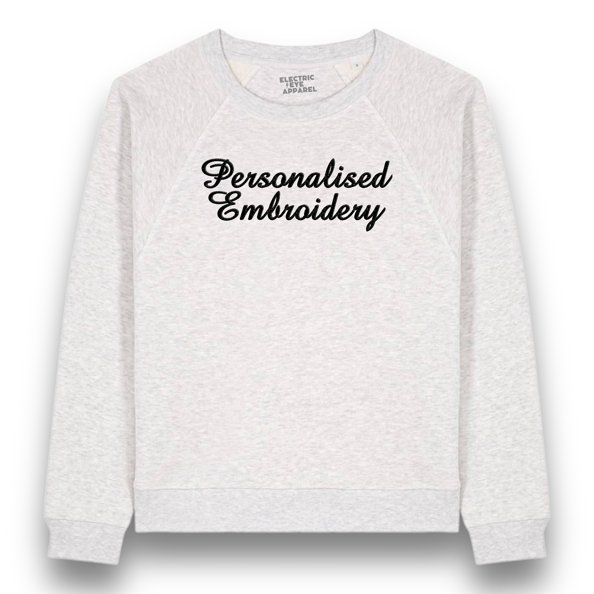 Personalised Lyric Centre Chest Embroidered premium organic women's raglan sleeve 'Clara' sweatshirt - choose your own lyrics, font and thread colour