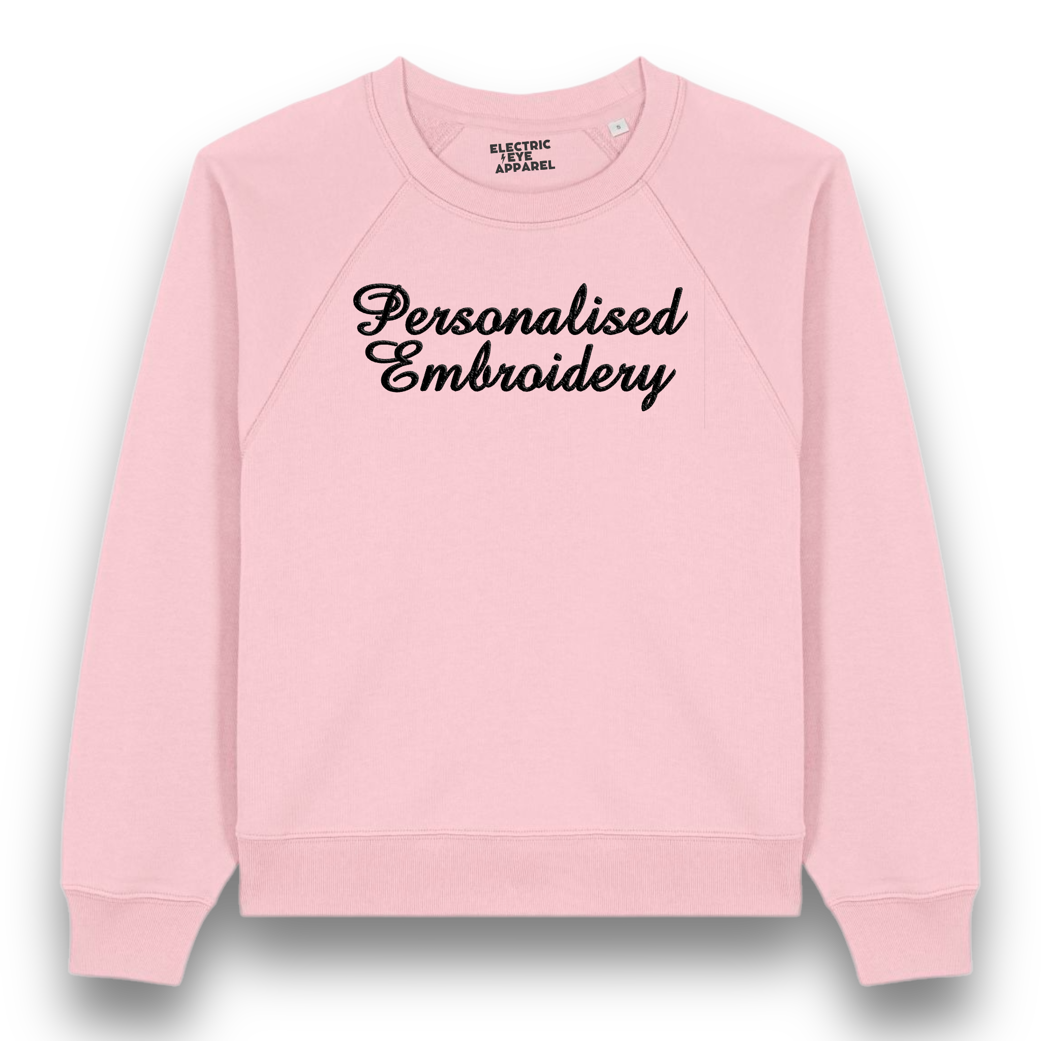 Personalised Lyric Centre Chest Embroidered premium organic women's raglan sleeve 'Clara' sweatshirt - choose your own lyrics, font and thread colour