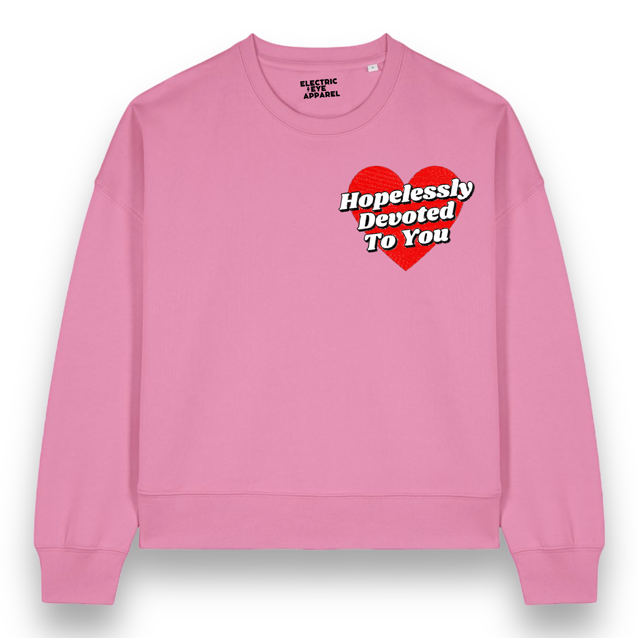 'HOPELESSLY DEVOTED TO YOU' left chest embroidered organic women's dropped shoulder 'alma' sweatshirt - inspired by Olivia Newton-John