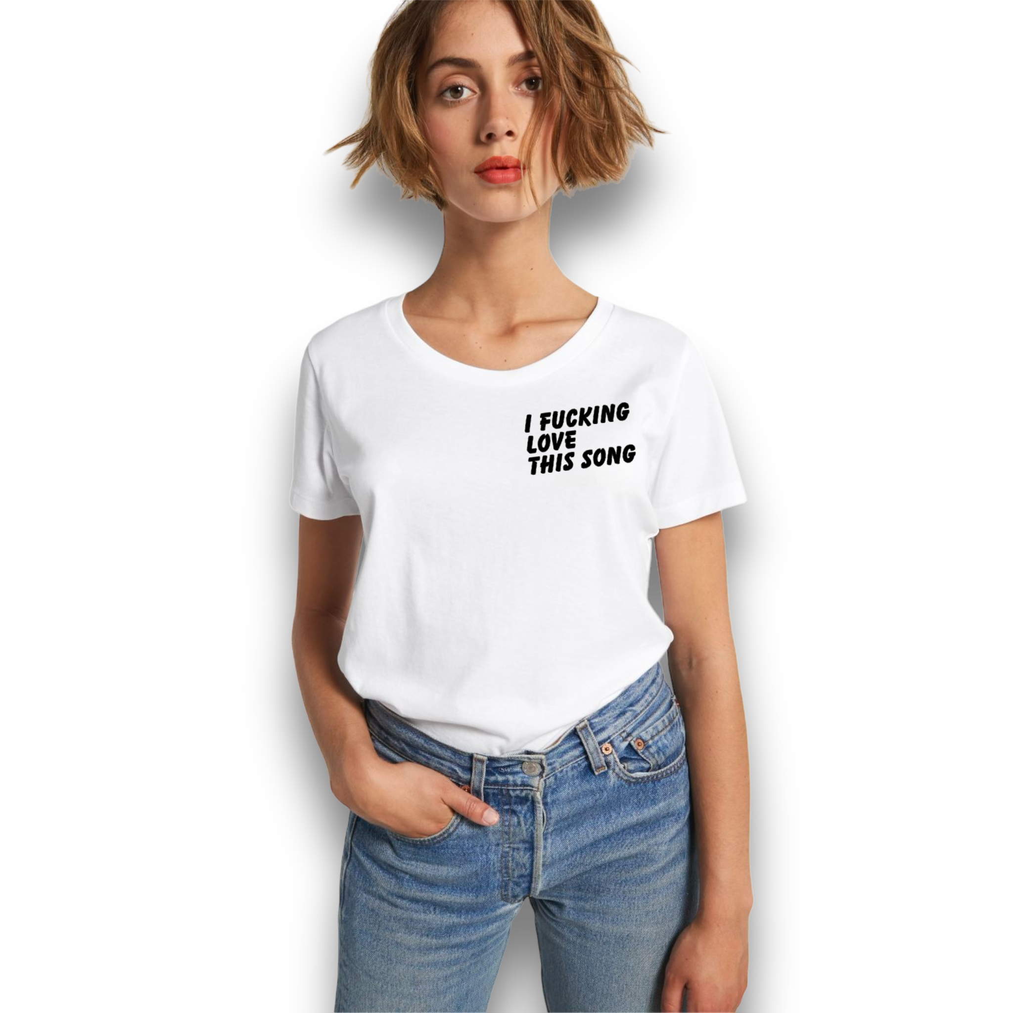 'I F CKING LOVE THIS SONG' left chest embroidered premium organic iconic 'expresser' women's fitted t-shirt