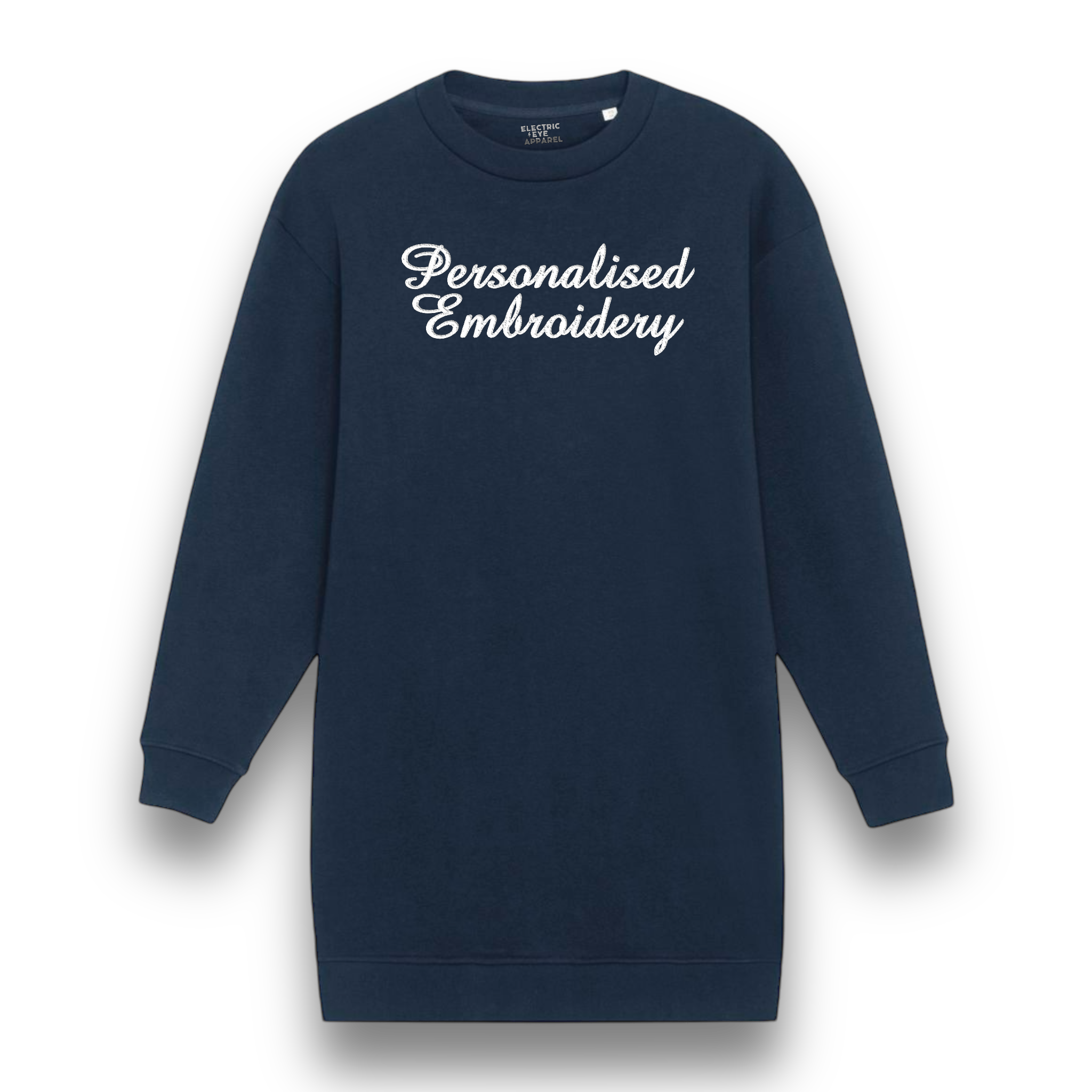 Personalised Lyric Centre Chest Embroidered premium organic women's oversized 'Kicker' sweatshirt dress- choose your own lyrics, font and thread colour