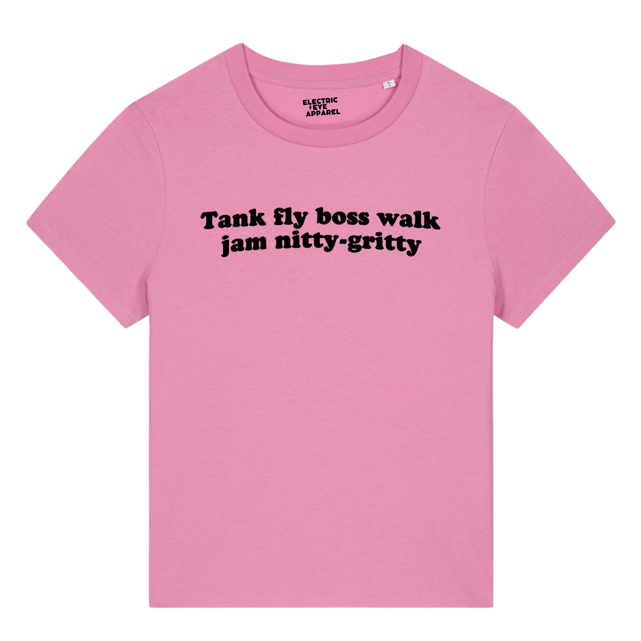 'TANK FLY BOSS WALK JAM NITTY-GRITTY' embroidered organic women's 'muser' t-shirt - inspired by Beats International