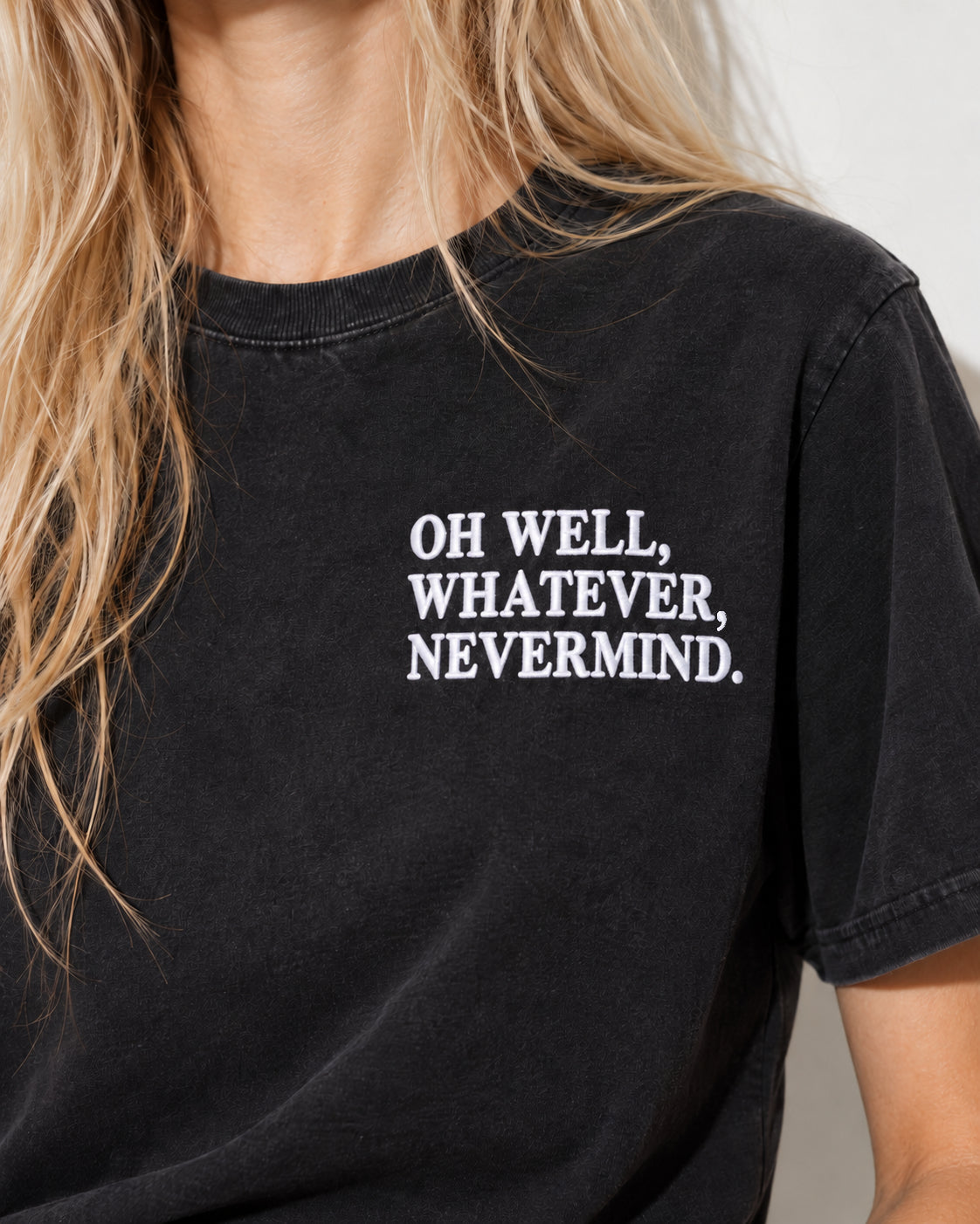 Women's 'OH WELL, WHATEVER, NEVERMIND.' embroidered premium organic vintage aged t-shirt - inspired by Nirvana