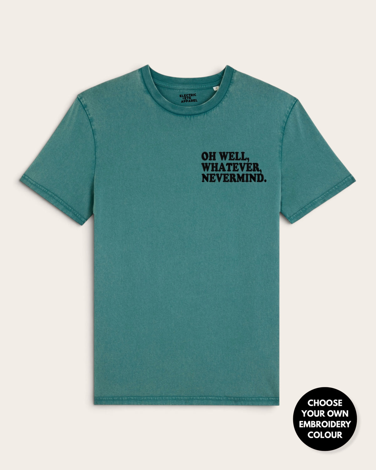 Men's 'OH WELL, WHATEVER, NEVERMIND.' embroidered premium organic vintage aged t-shirt - inspired by Nirvana