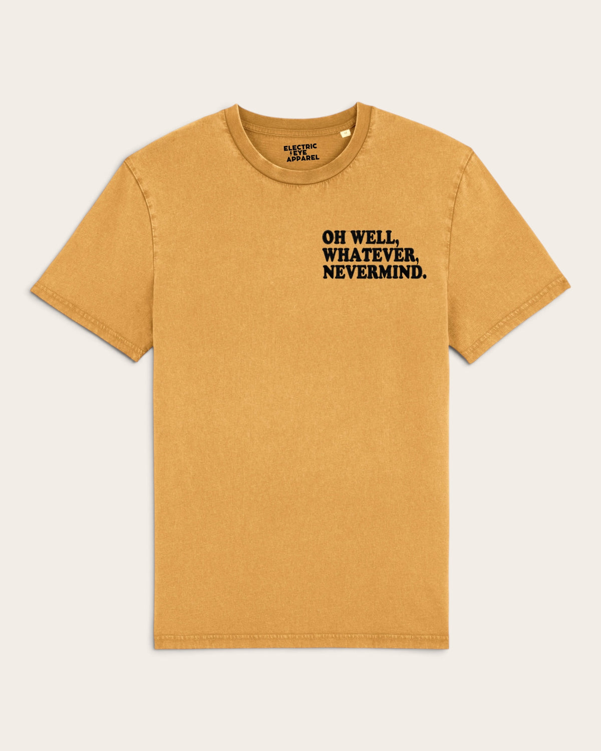 Men's 'OH WELL, WHATEVER, NEVERMIND.' embroidered premium organic vintage aged t-shirt - inspired by Nirvana