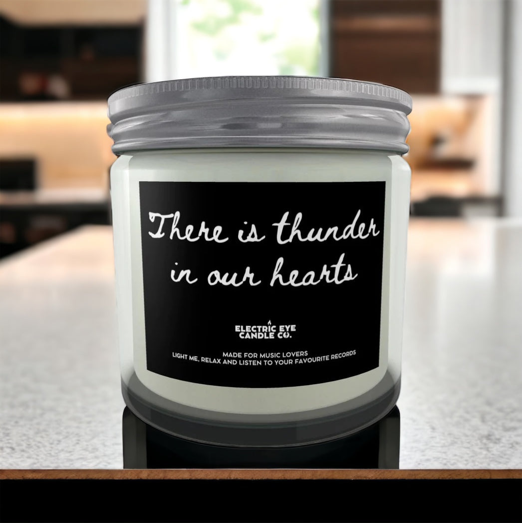 'There Is Thunder In Our Hearts' Lyric Inspired Natural Soy Wax Candle Set in Jar (2 Sizes)