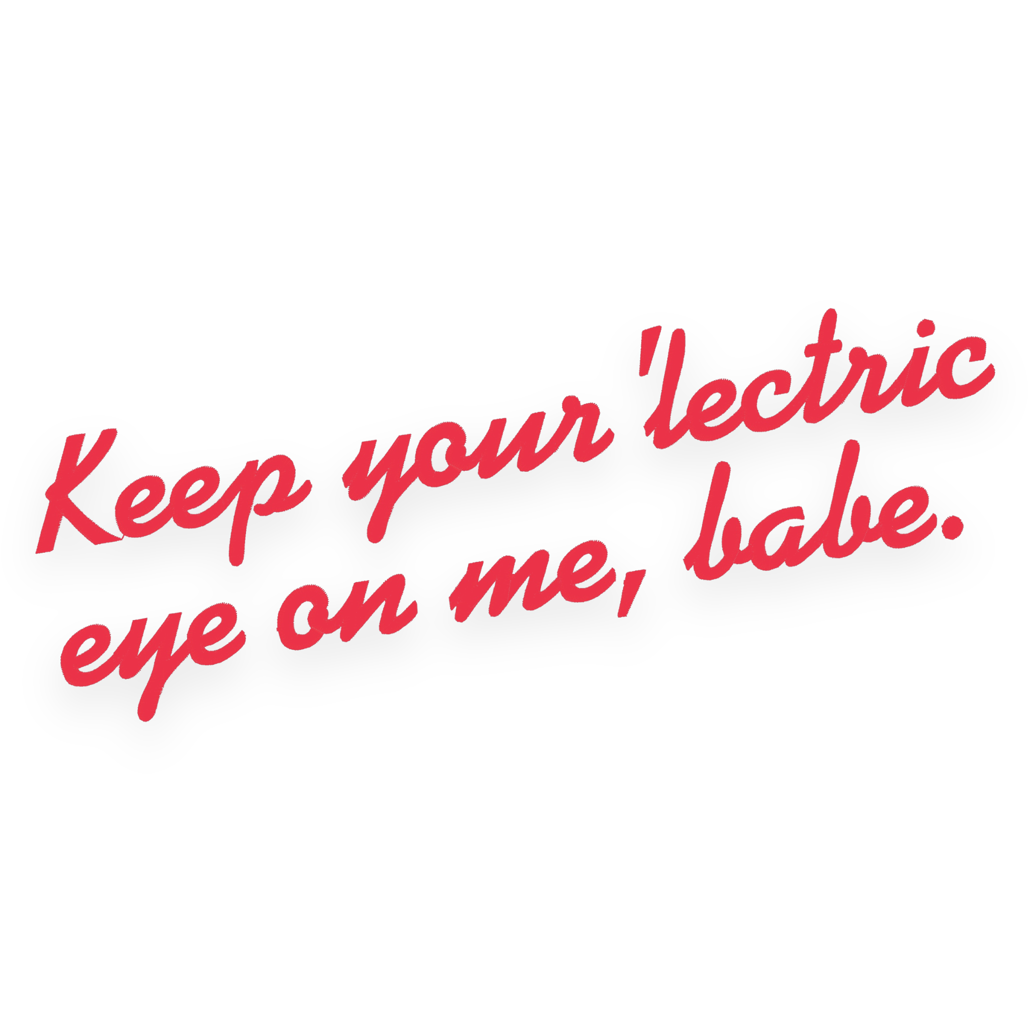 'KEEP YOUR 'LECTRIC EYE ON ME, BABE' embroidered premium organic iconic mid-light women's 'serena' t-shirt - inspired by David Bowie