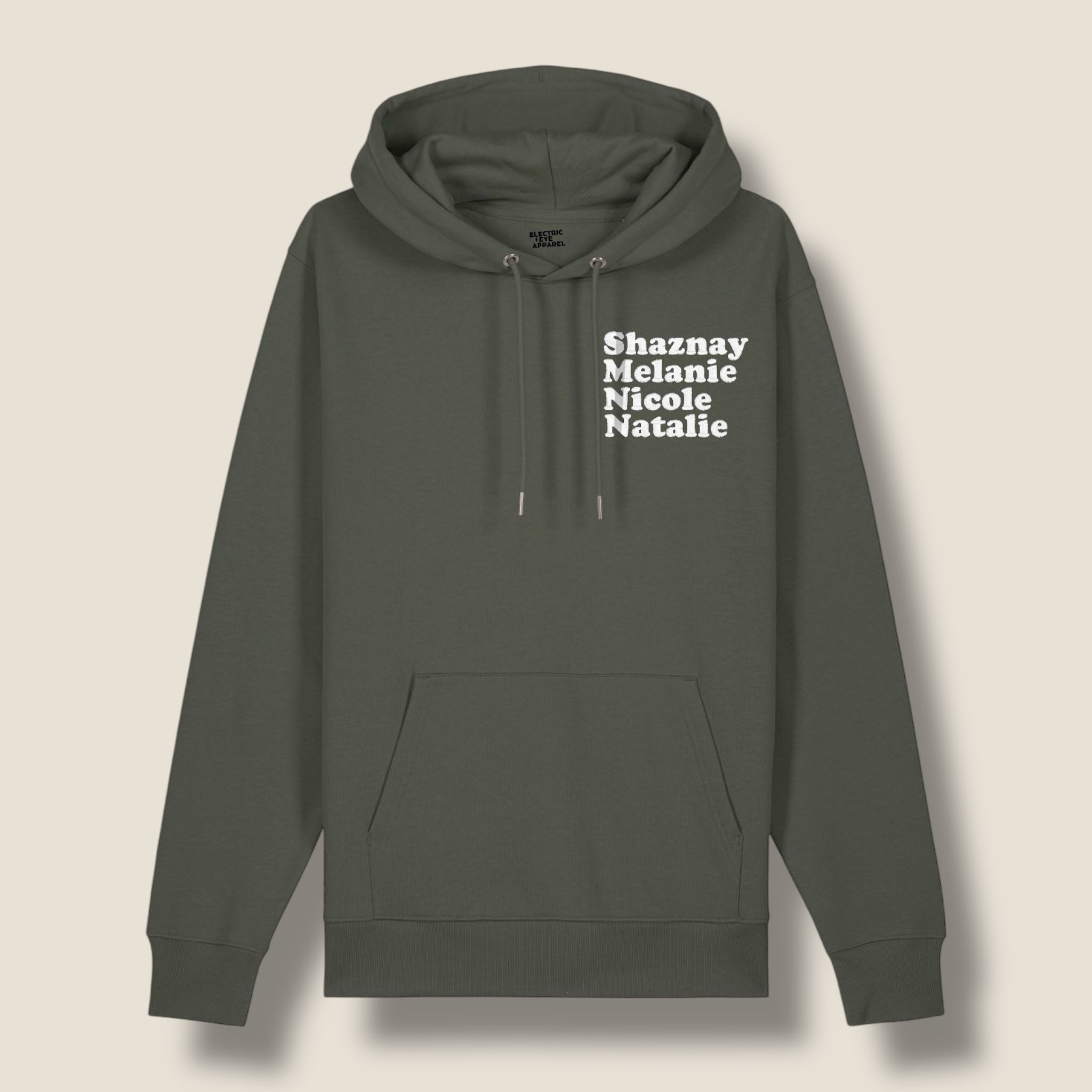 'SHAZNAY, MELANIE, NICOLE, NATALIE' Left Chest Embroidered premium organic women's iconic 'Cruiser' hoodie, inspired by All Saints - choose your own thread colour