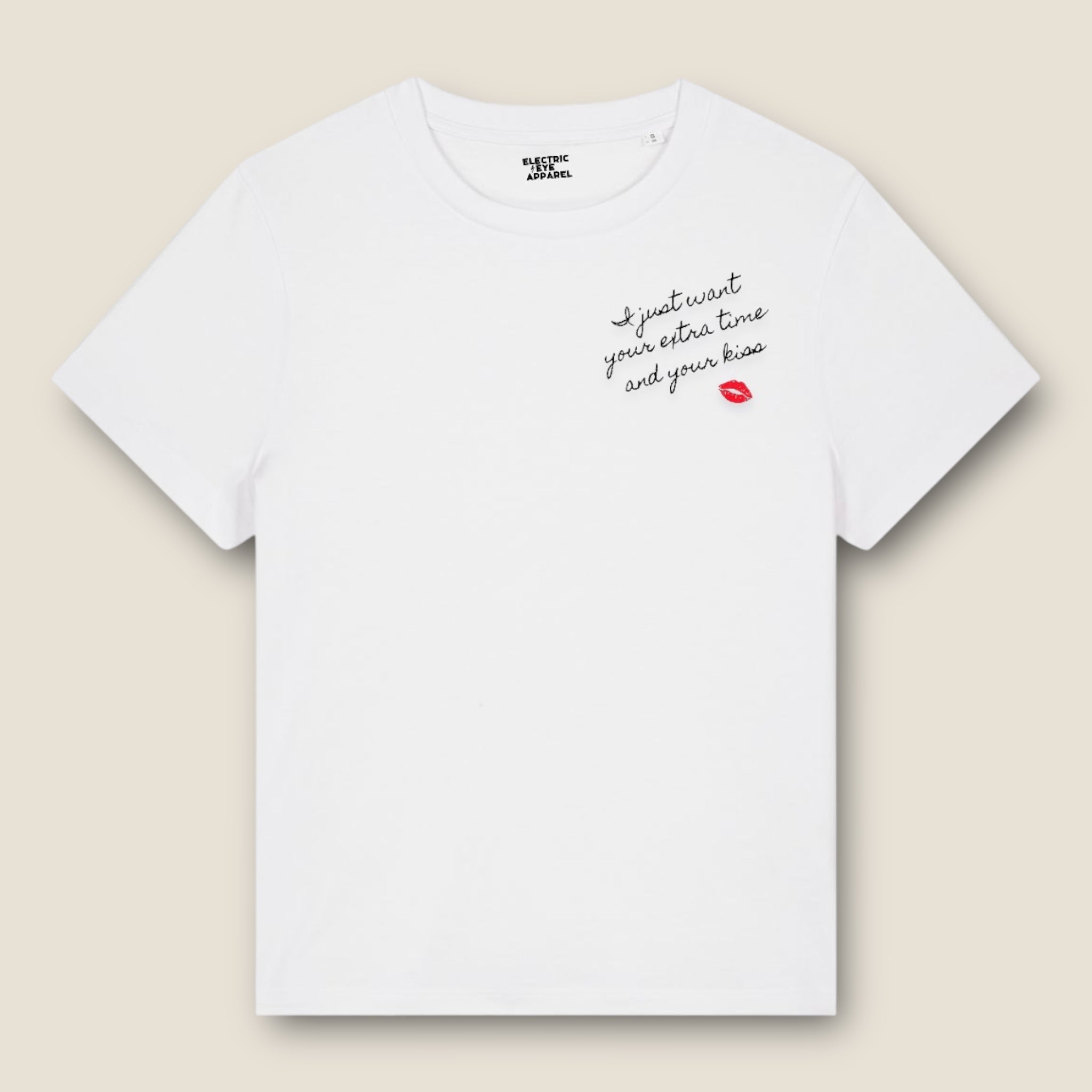'I JUST WANT YOUR EXTRA TIME AND YOUR KISS' women's left chest embroidered premium organic medium fit 'Muser' t-shirt - inspired by Prince