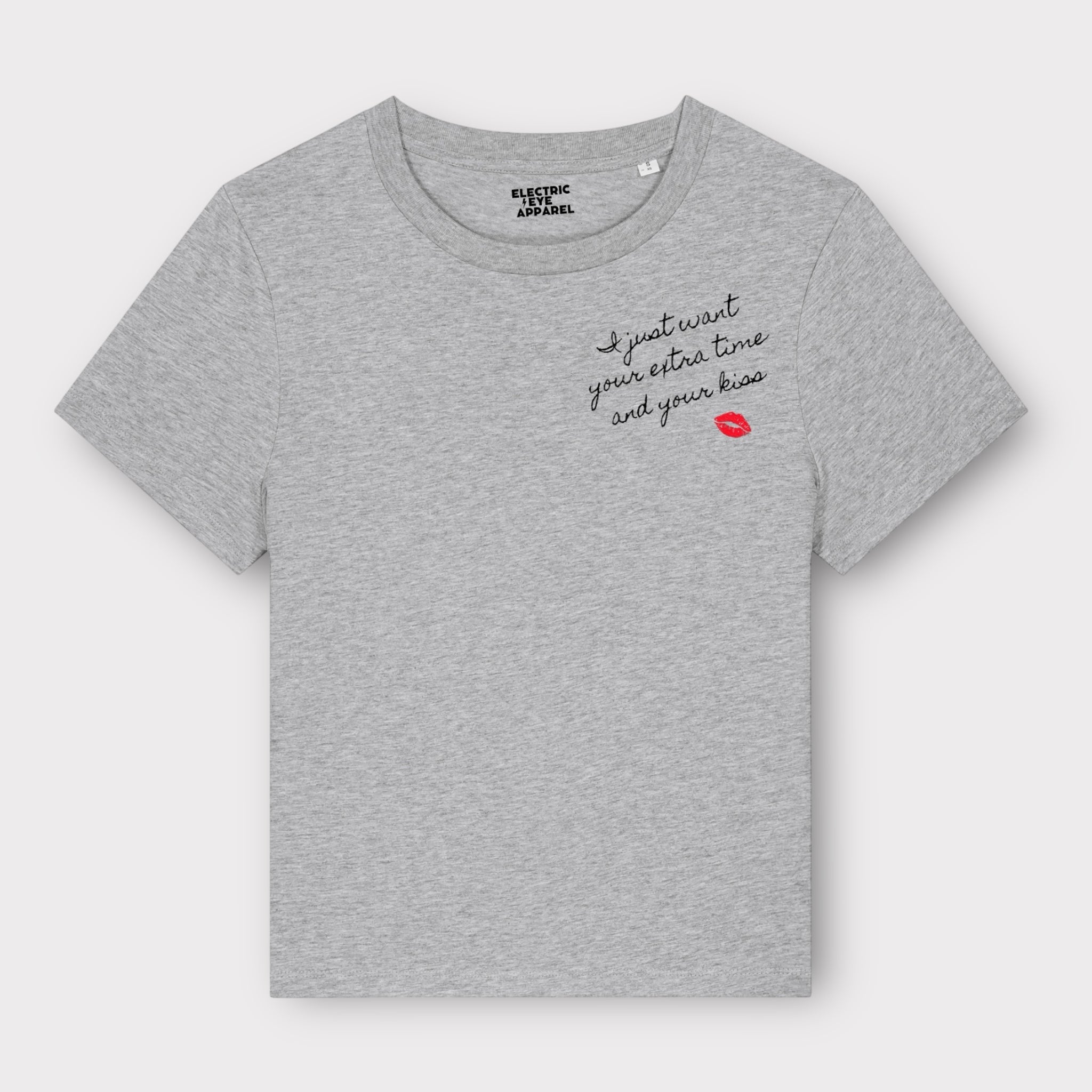 'I JUST WANT YOUR EXTRA TIME AND YOUR KISS' women's left chest embroidered premium organic medium fit 'Muser' t-shirt - inspired by Prince