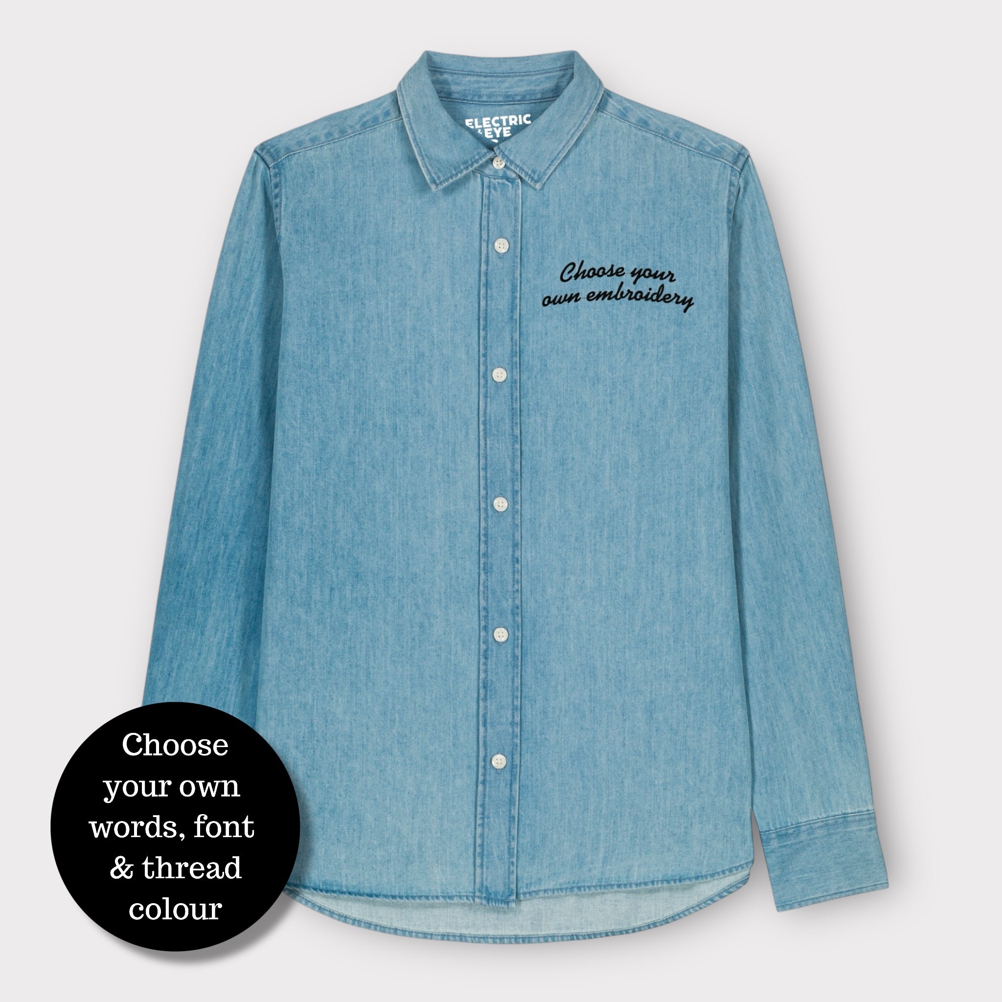 Personalised left chest embroidered women's organic denim 'Beth' shirt - choose your own words, font & thread colour