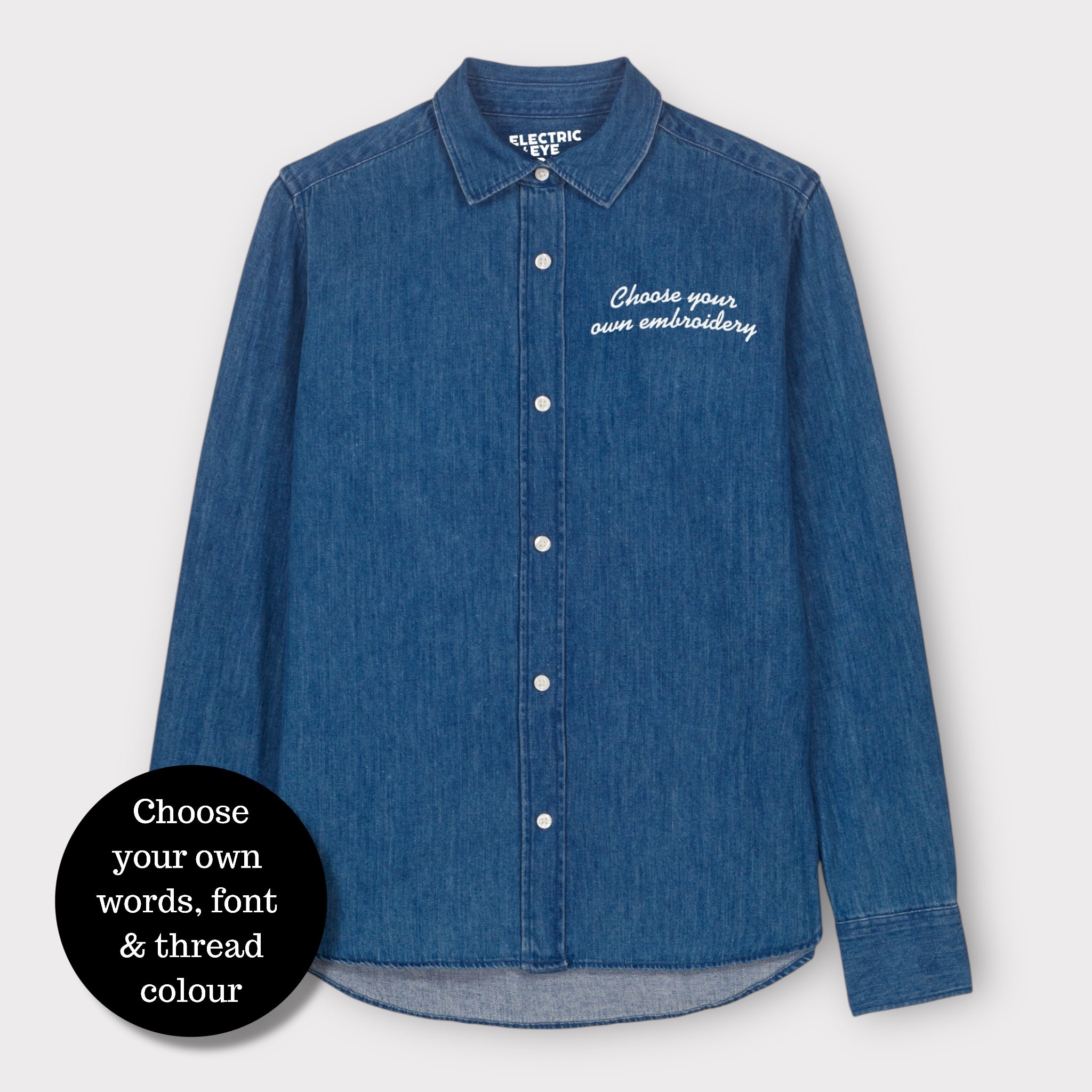 Personalised left chest embroidered women's organic denim 'Beth' shirt - choose your own words, font & thread colour