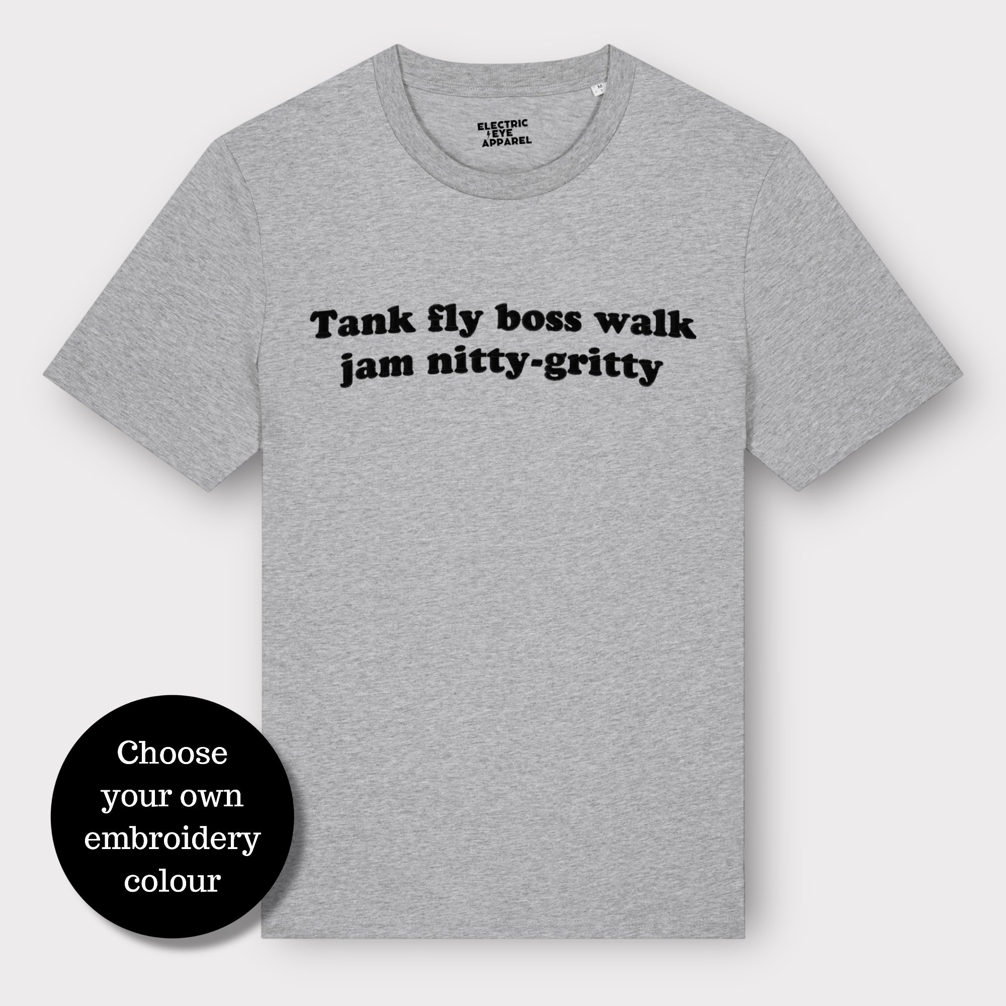 Men's 'TANK FLY BOSS WALK JAM NITTY-GRITTY' embroidered organic cotton 'Creator' t-shirt - inspired by Beats International