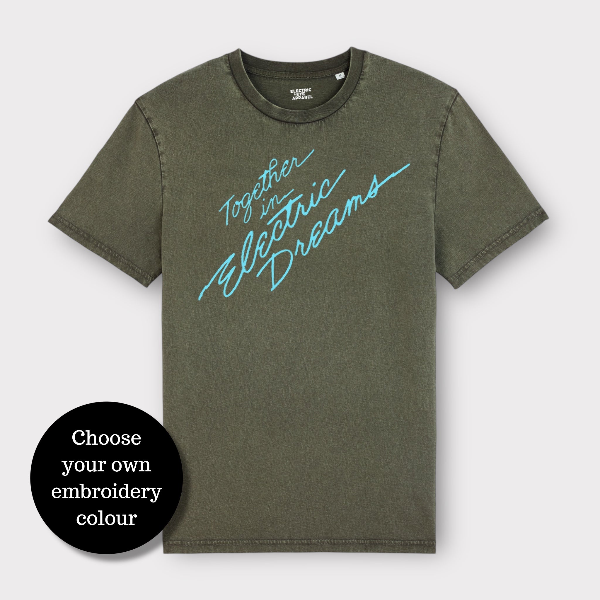 'TOGETHER IN ELECTRIC DREAMS' embroidered premium organic cotton unisex vintage aged t-shirt