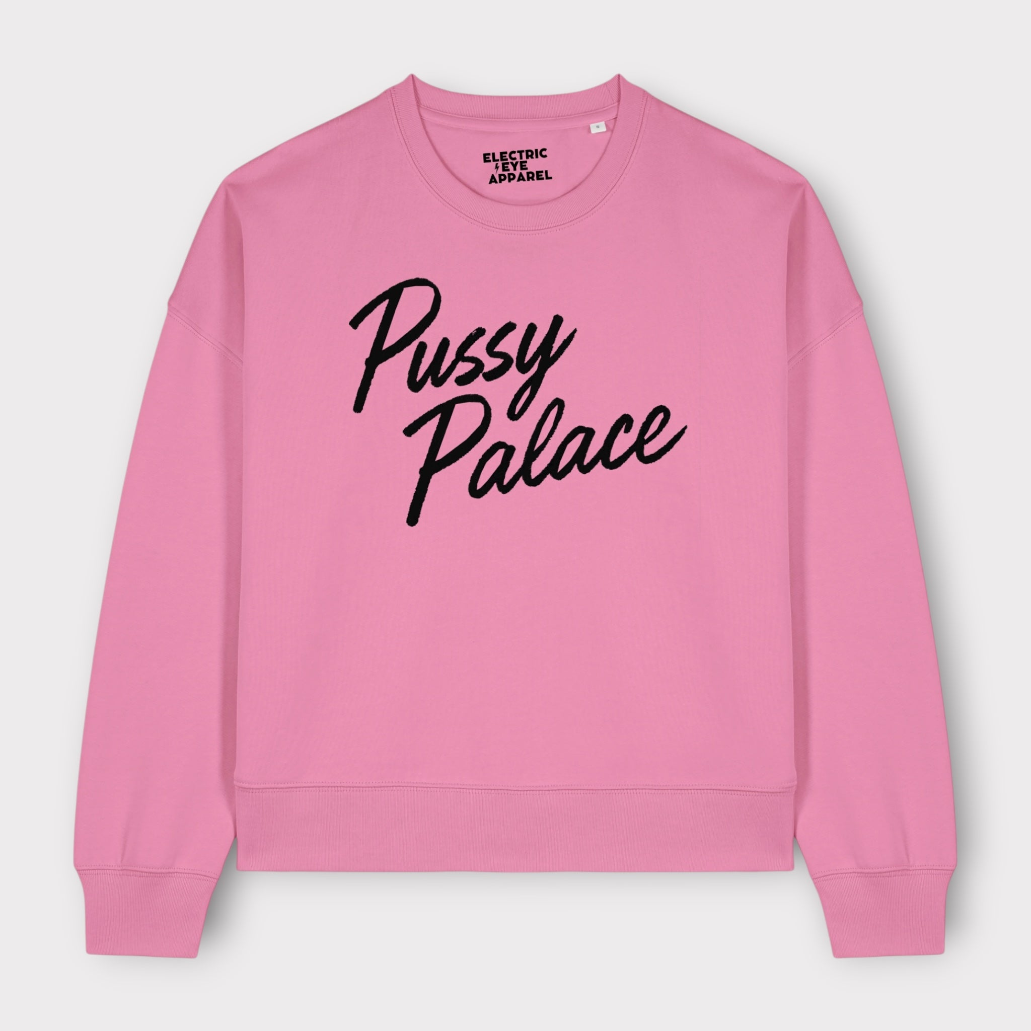 'PUSSY PALACE' embroidered organic women's dropped shoulder 'alma' sweatshirt