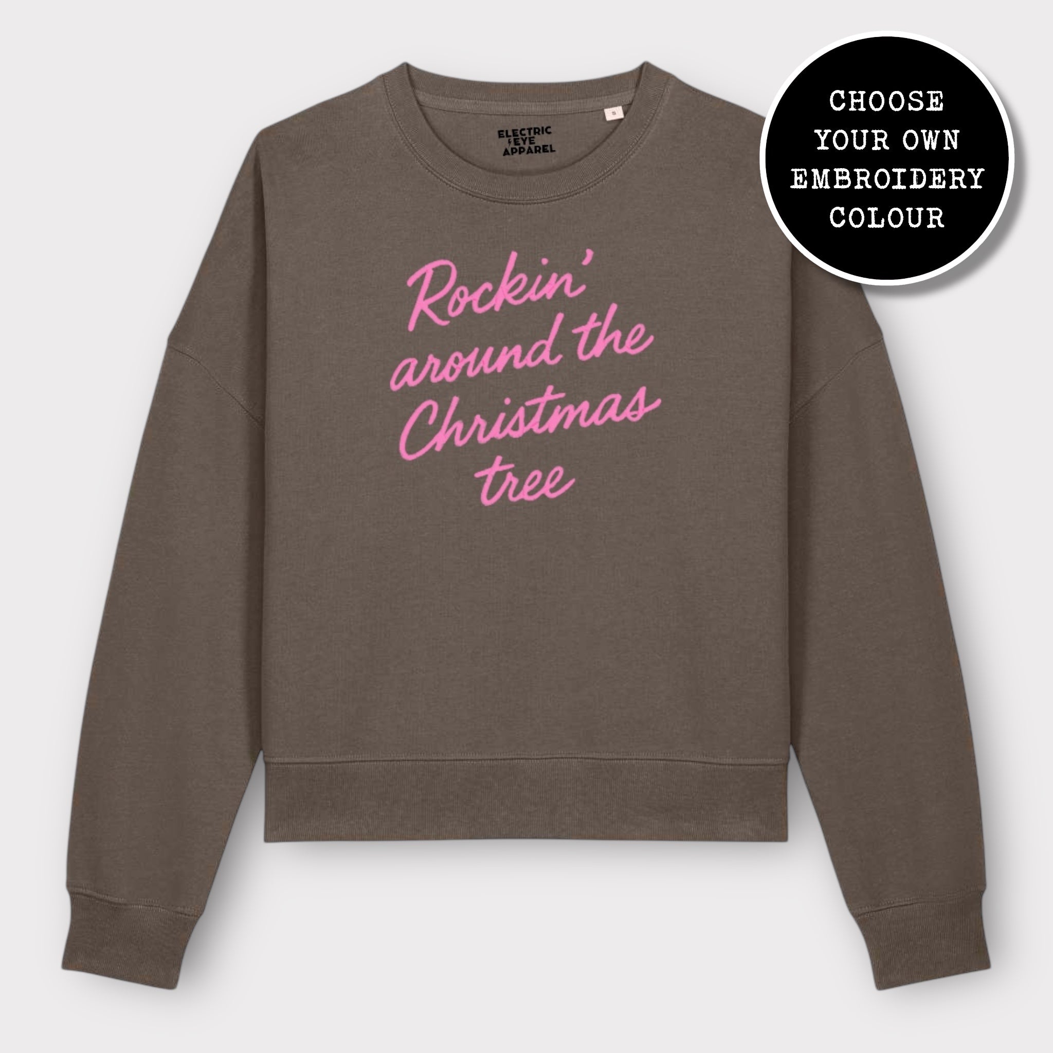 'ROCKIN' AROUND THE CHRISTMAS TREE' embroidered organic women's dropped shoulder 'alma' sweatshirt