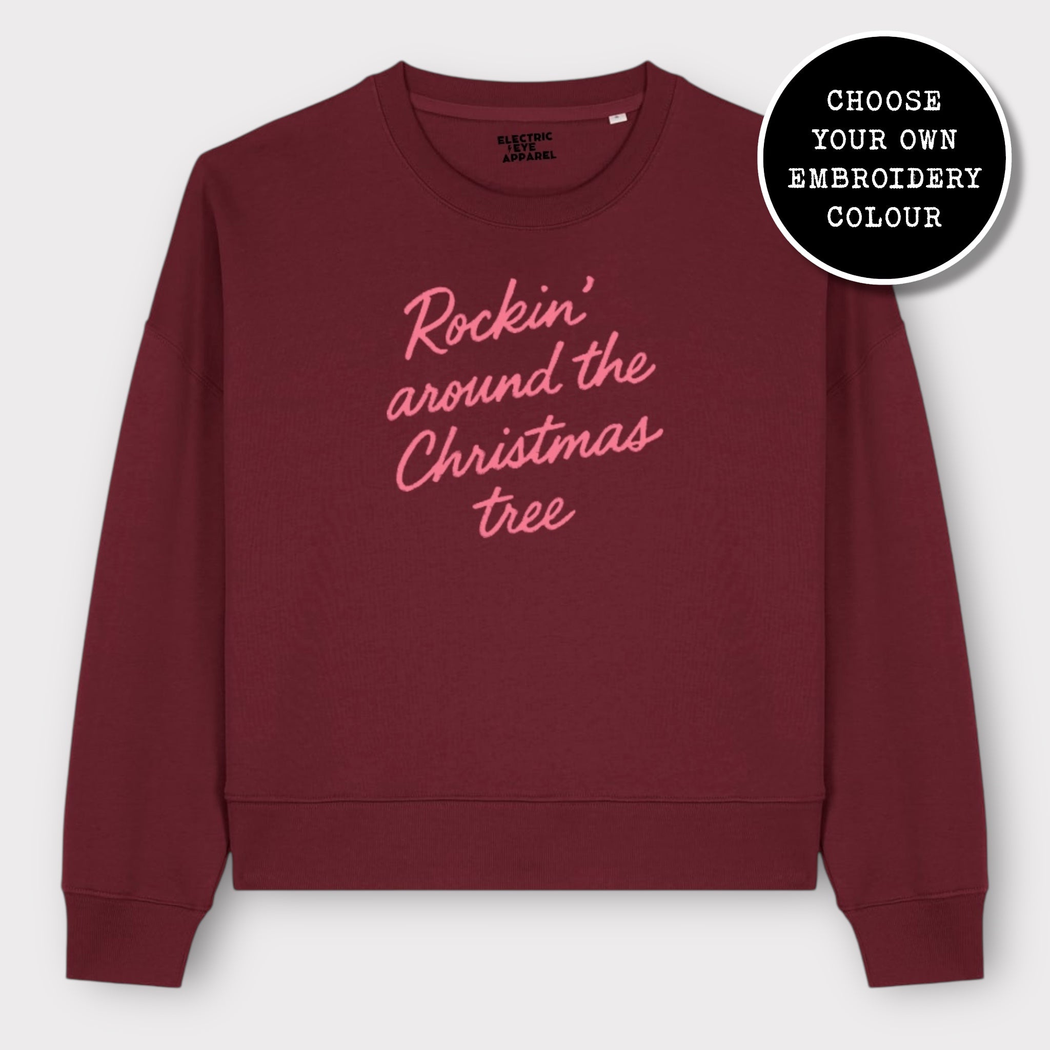 'ROCKIN' AROUND THE CHRISTMAS TREE' embroidered organic women's dropped shoulder 'alma' sweatshirt