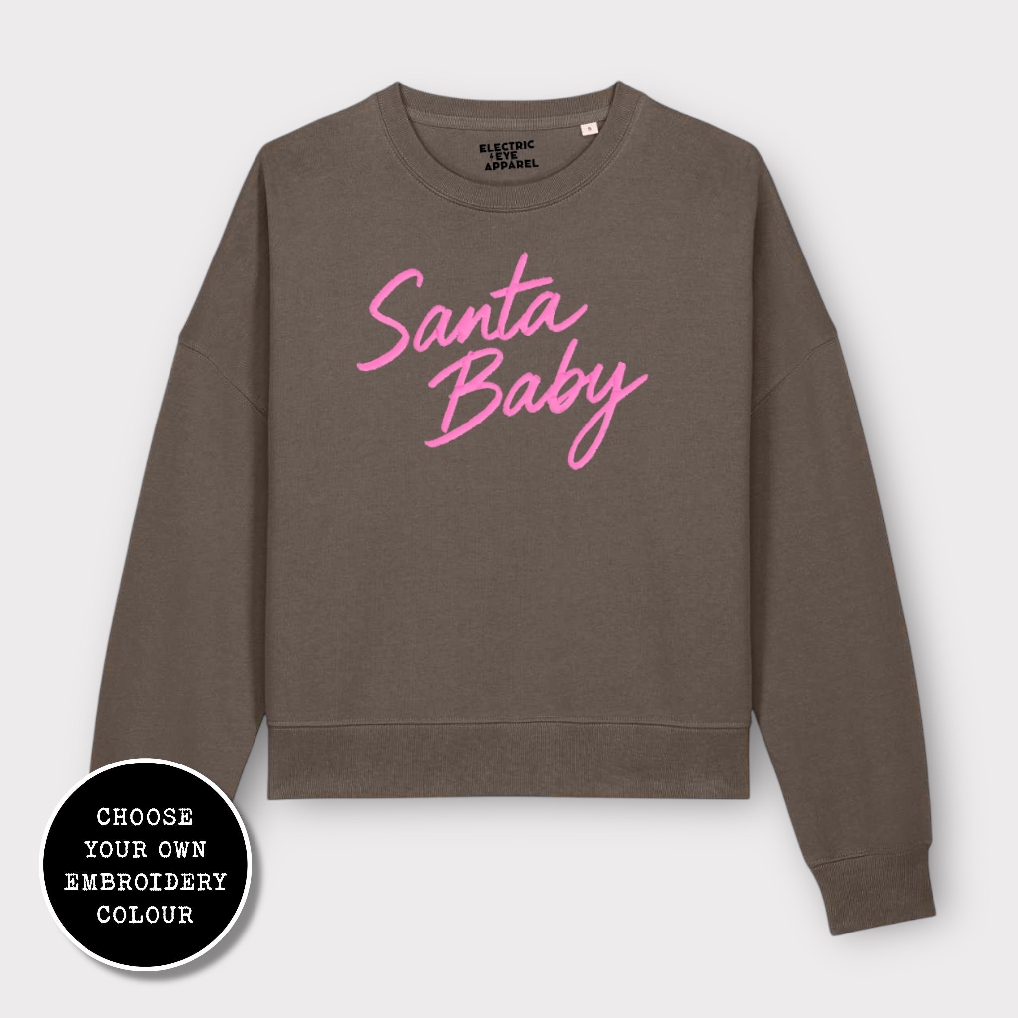 'SANTA BABY' embroidered organic women's dropped shoulder 'alma' sweatshirt