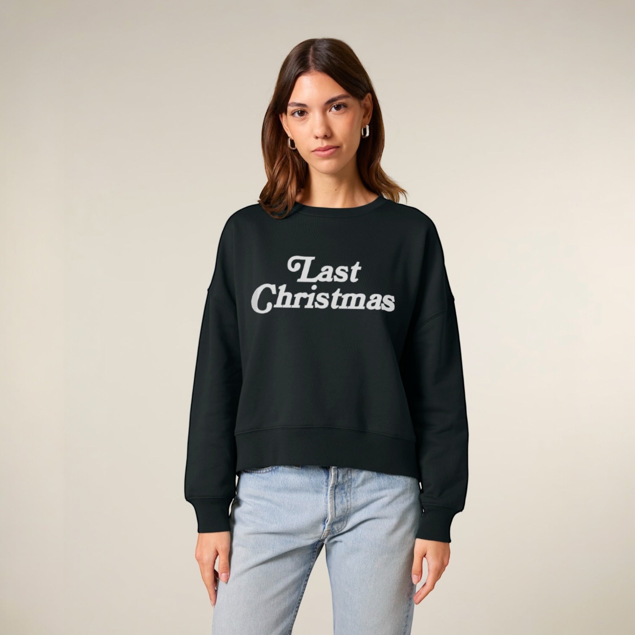 'LAST CHRISTMAS' embroidered organic women's dropped shoulder 'alma' sweatshirt