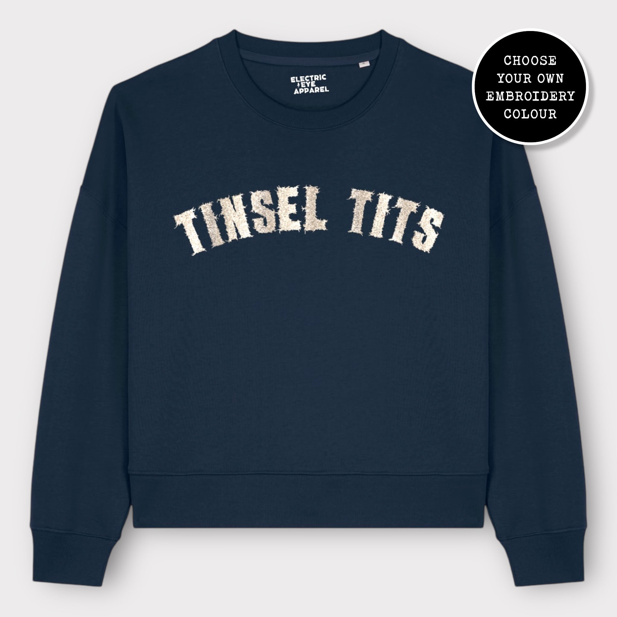 'TINSEL TITS' embroidered organic women's dropped shoulder 'alma' Christmas sweatshirt
