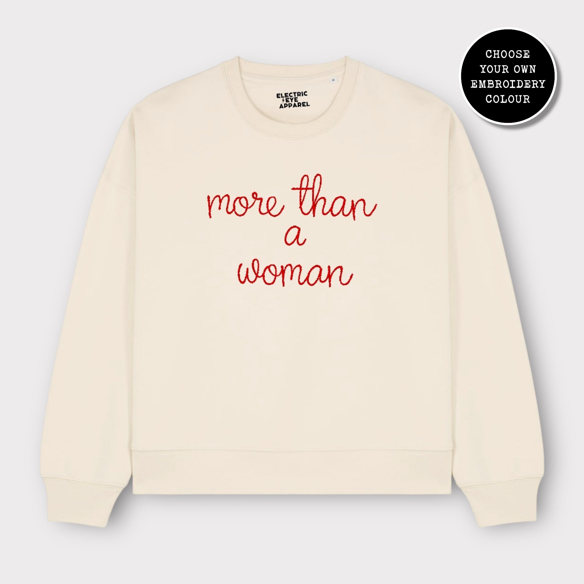 'MORE THAN A WOMAN' embroidered organic women's dropped shoulder 'alma' sweatshirt