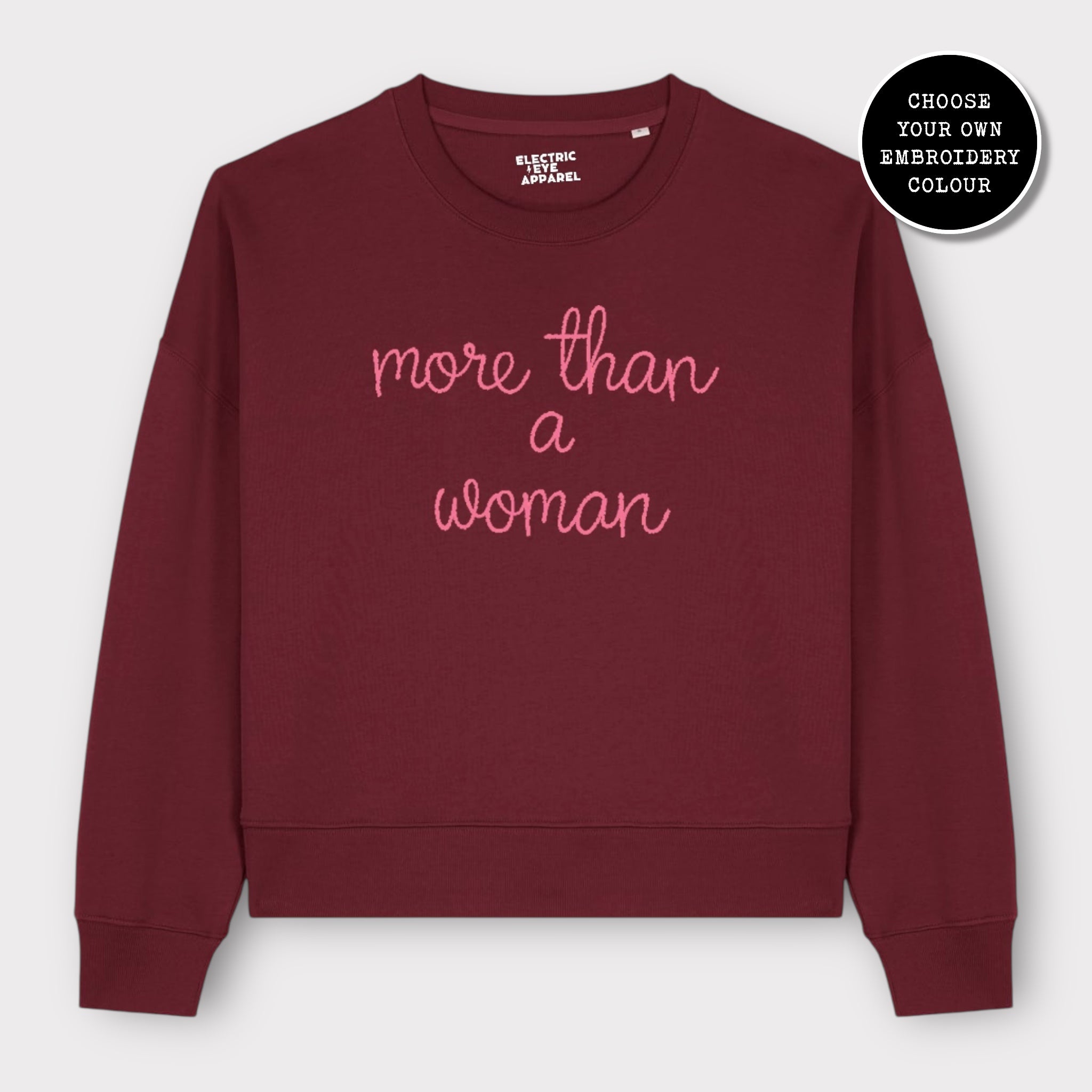 'MORE THAN A WOMAN' embroidered organic women's dropped shoulder 'alma' sweatshirt